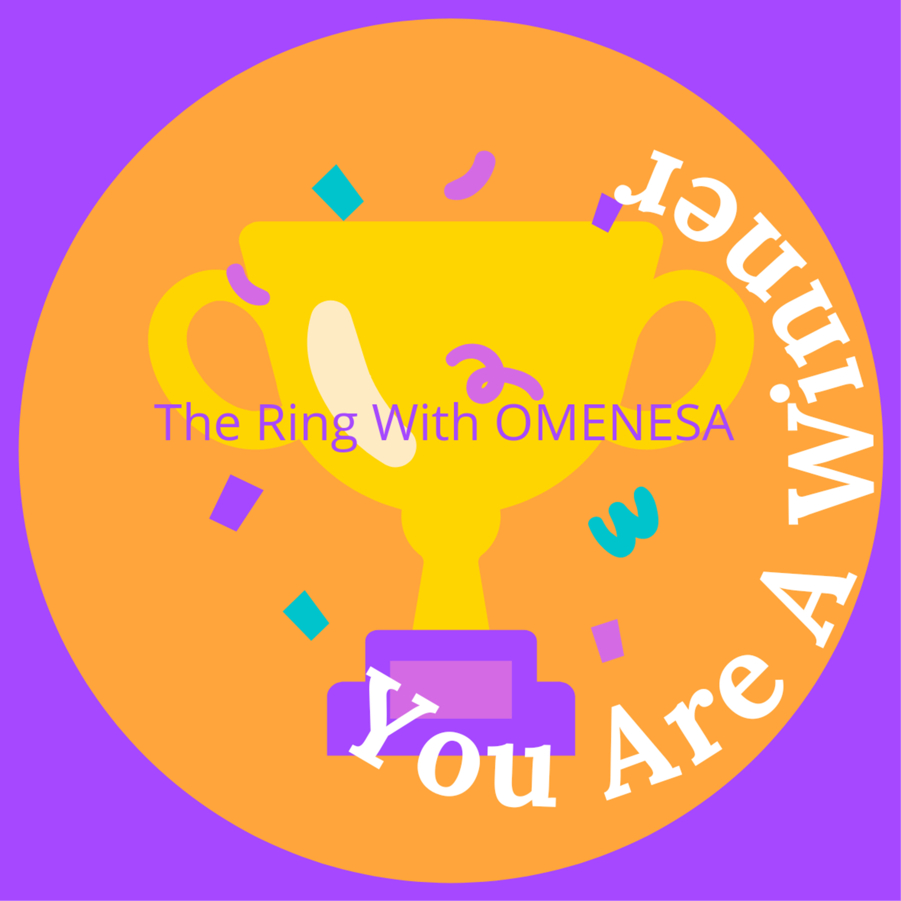 YOU ARE A WINNER