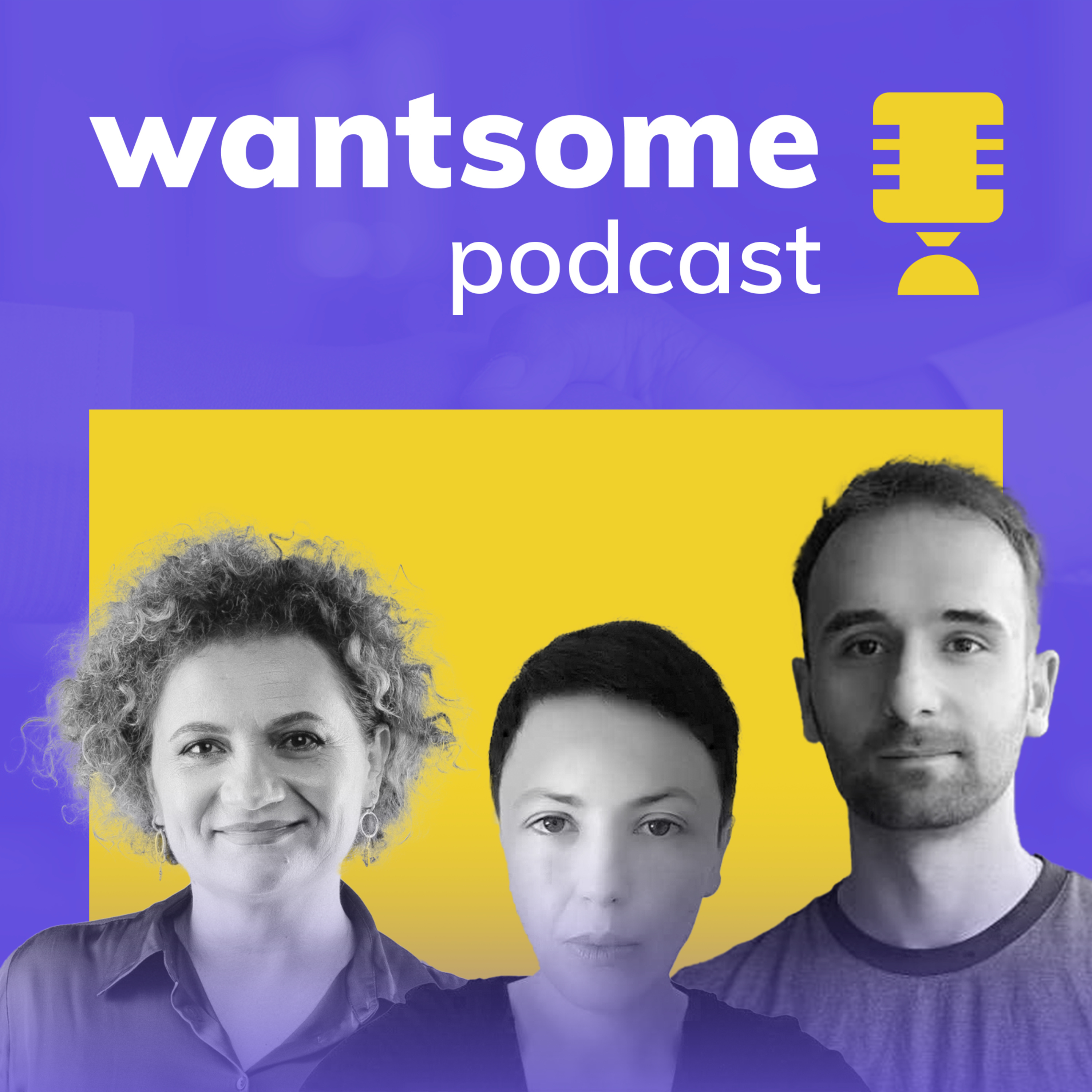 Wantsome Podcast
