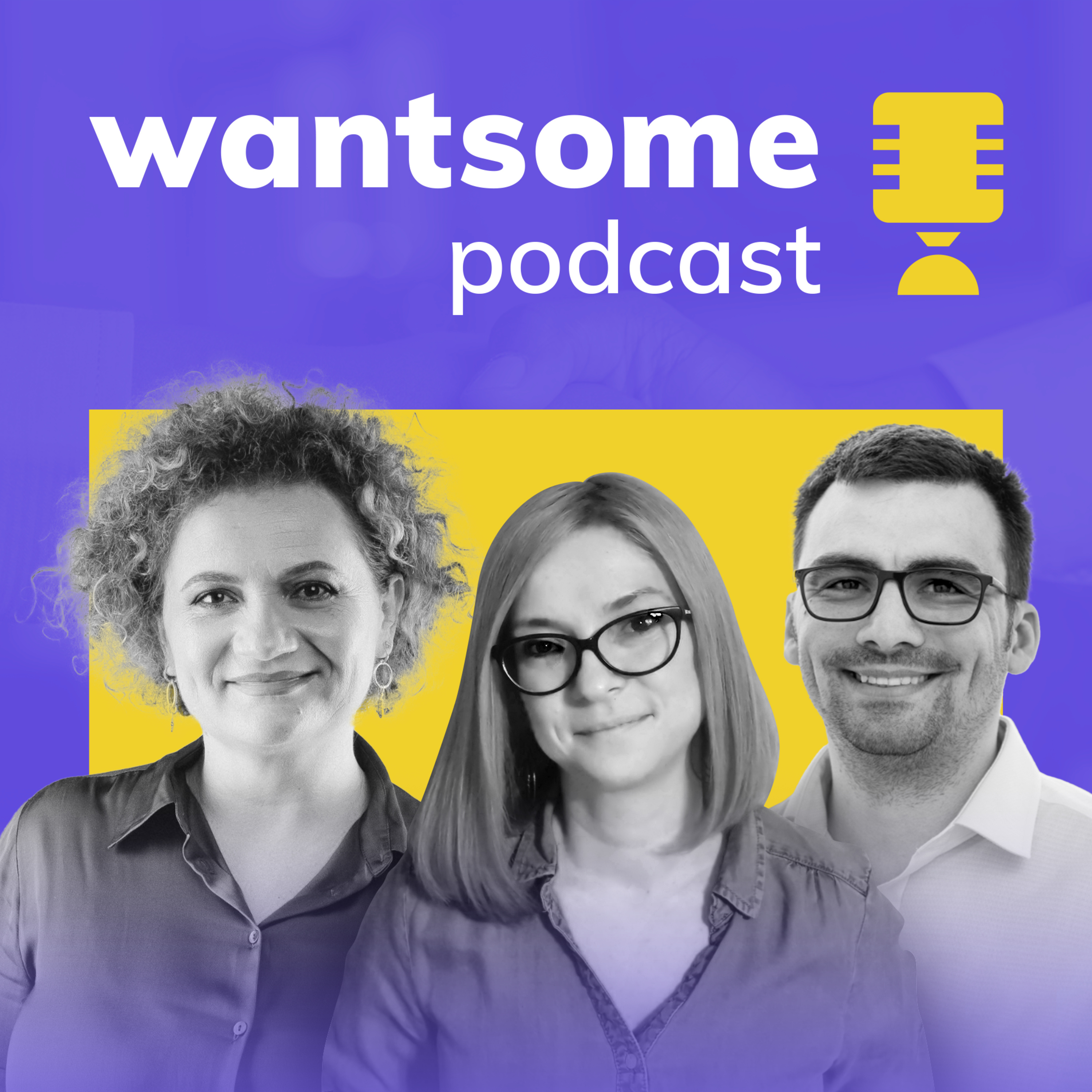 Wantsome Podcast