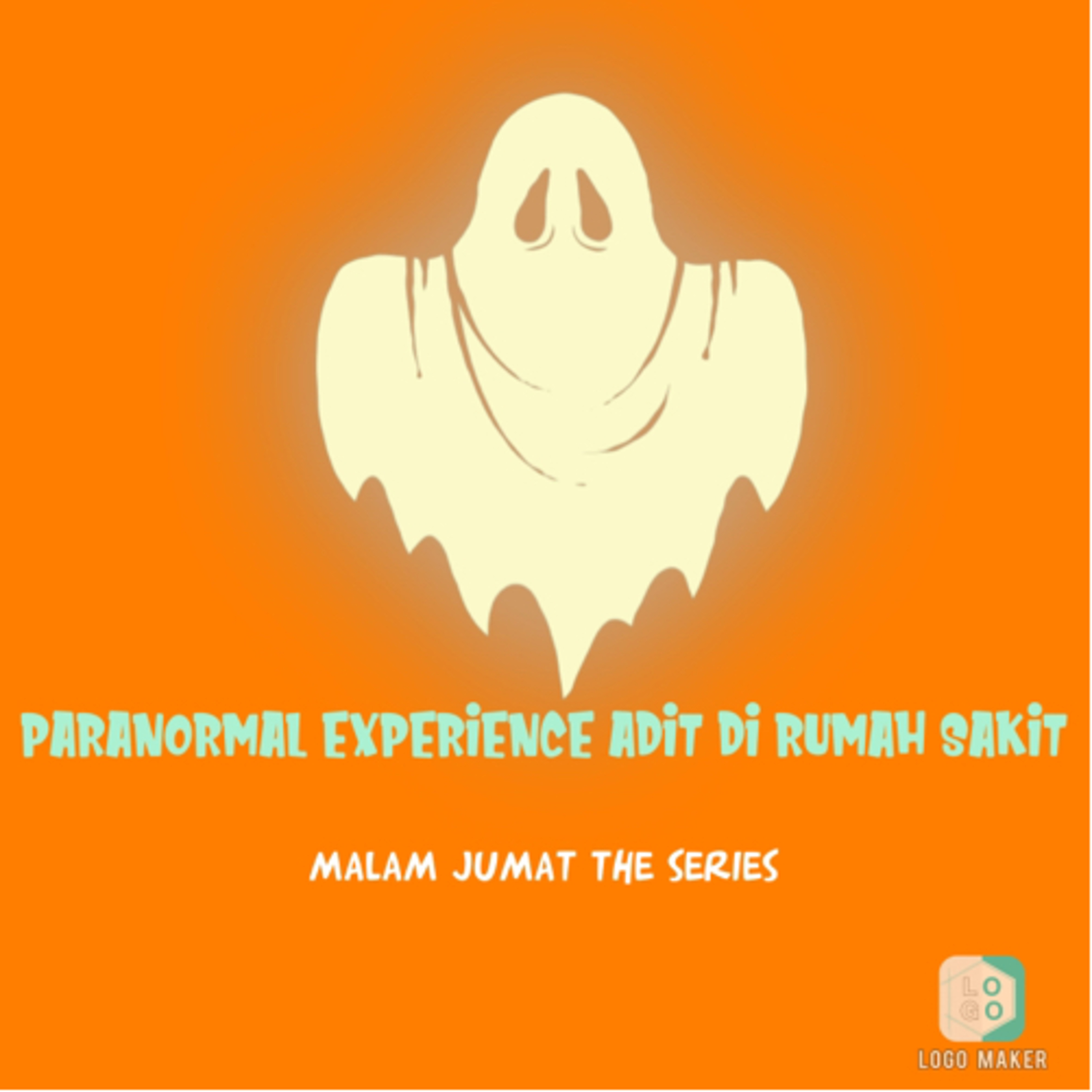 Malam jumat suram the series:paranormal experience adit di rumah sakit episode artwork