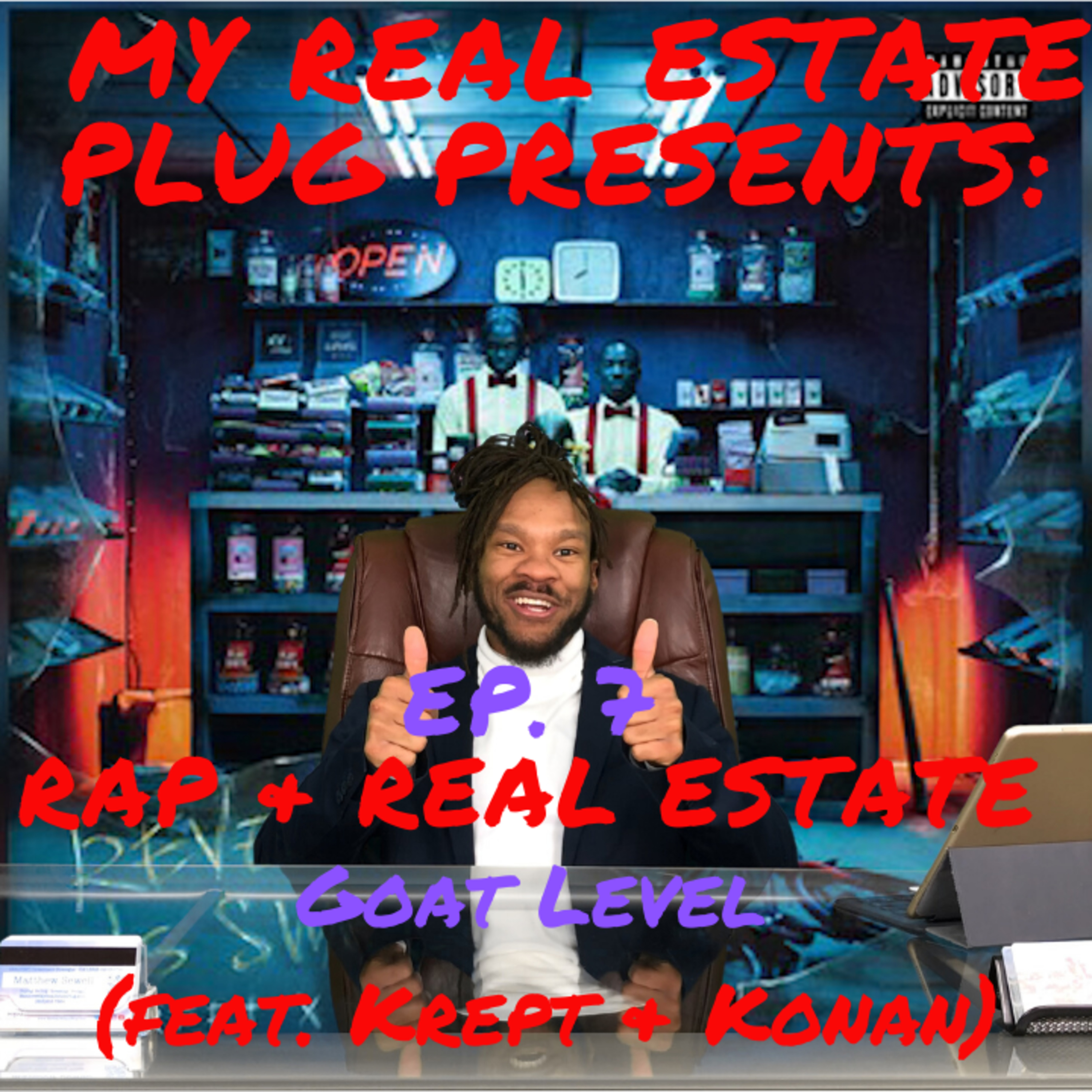 My Real Estate Plug Presents: Rap & Real Estate