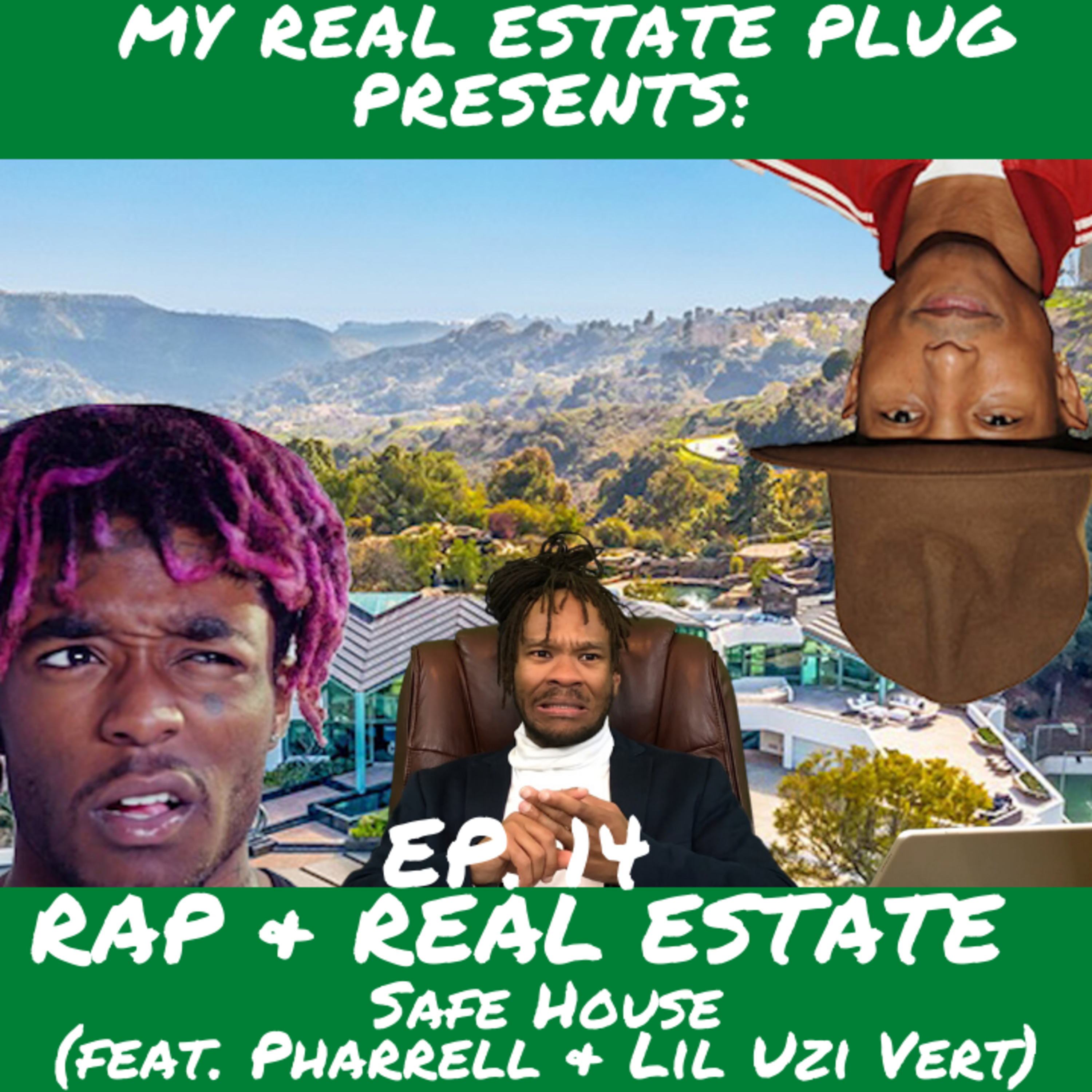 My Real Estate Plug Presents: Rap & Real Estate