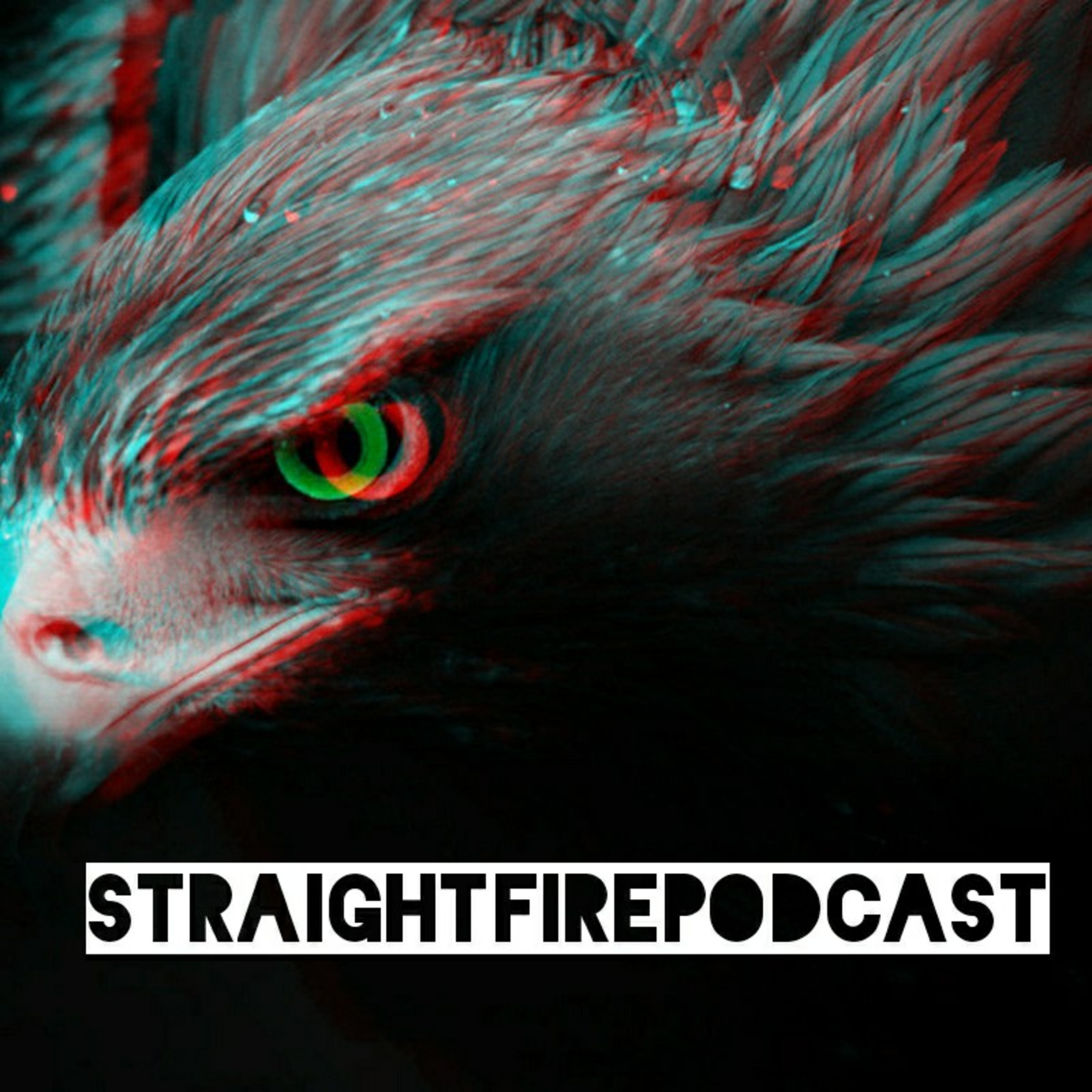 Straight Fire Podcast