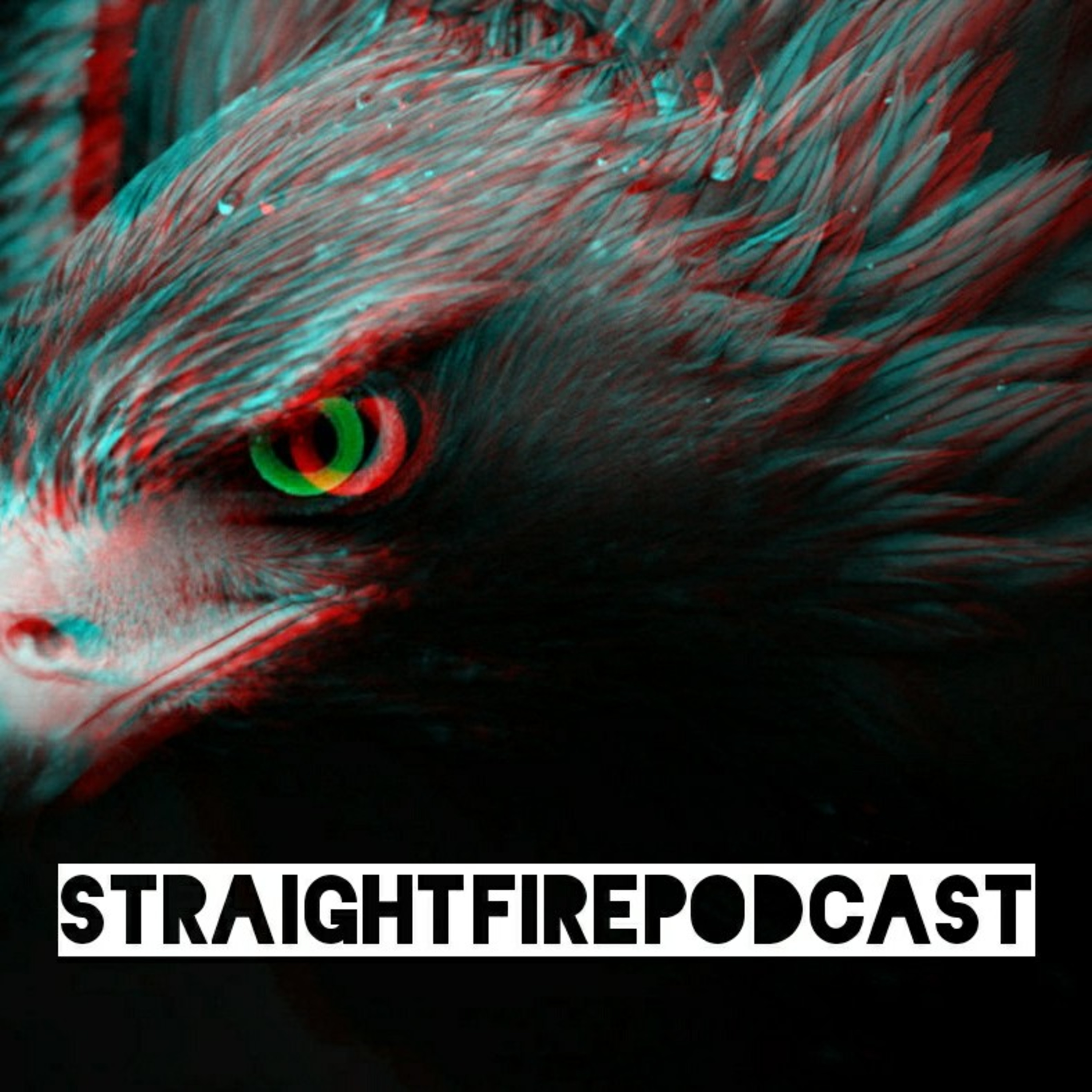 Straight Fire Podcast