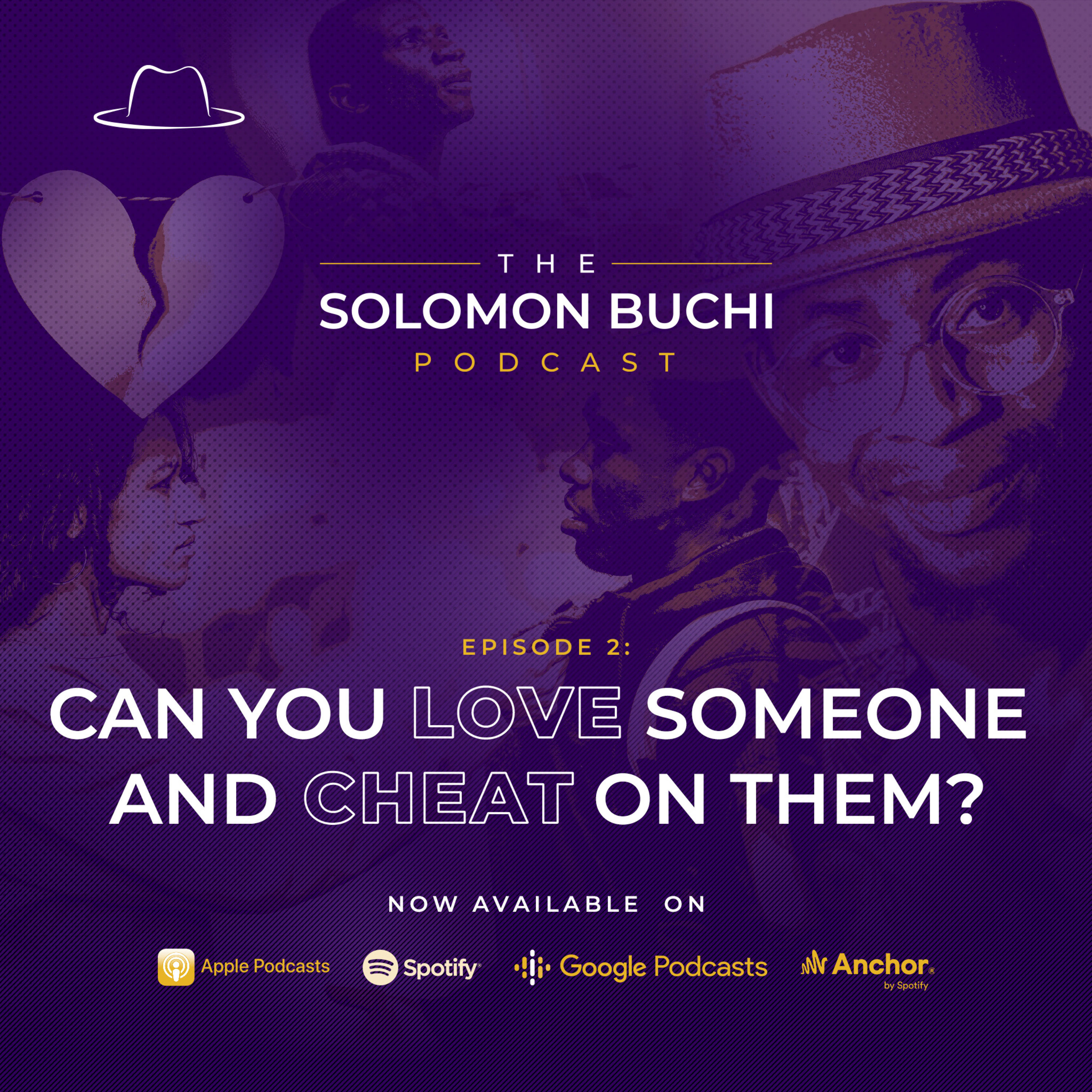 Can You Love Someone And Cheat On Them? Ft Chika Osisioma