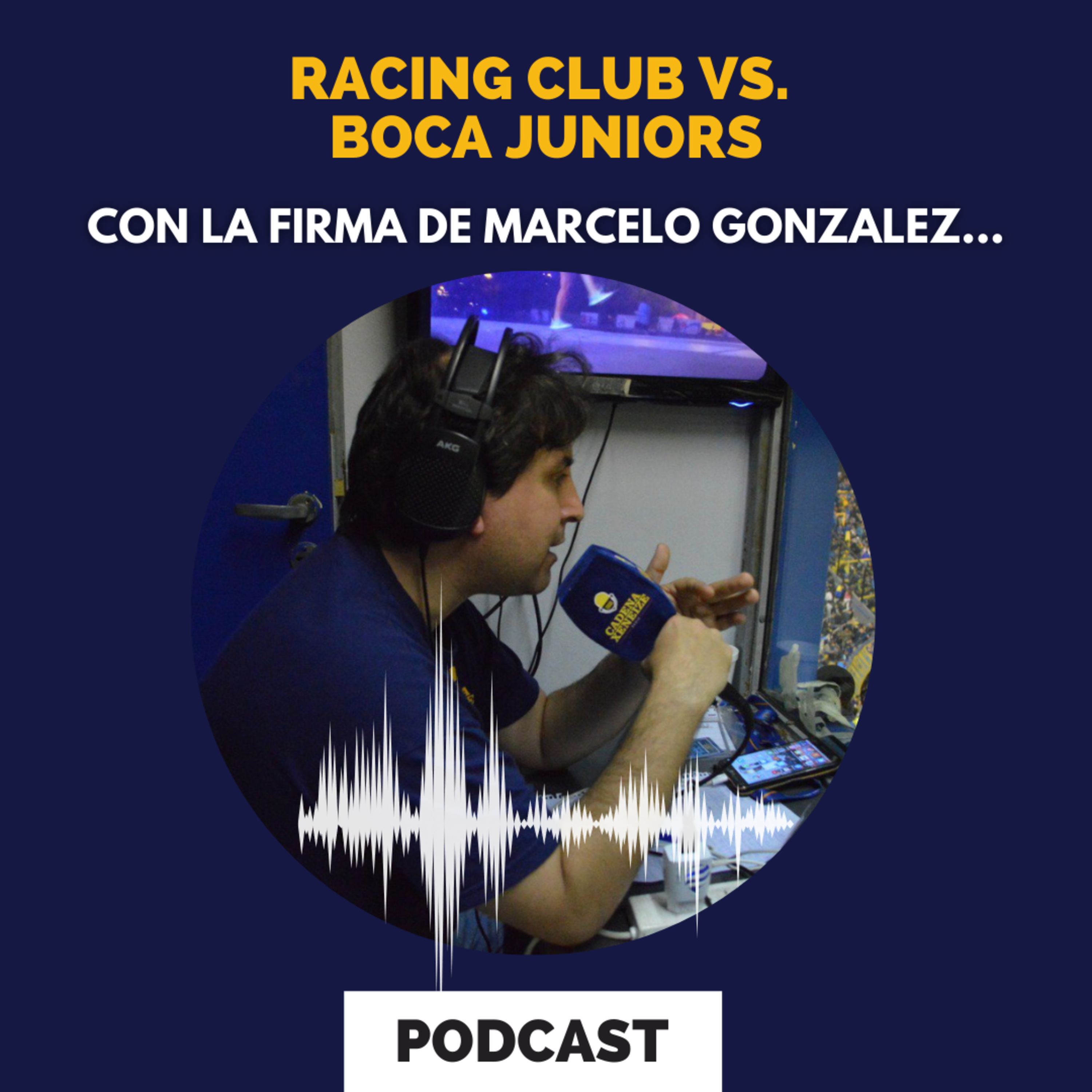 Racing Club Vs. Boca Jrs. con la firma de Marcelo Gonzalez