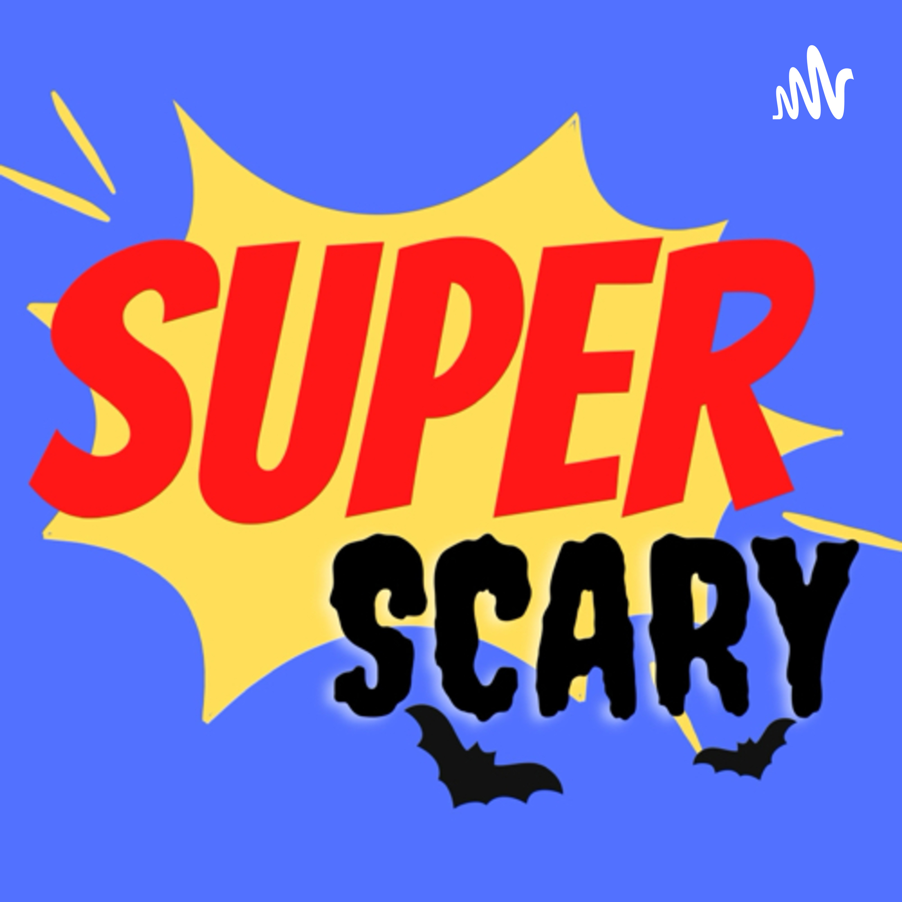 Super Scary