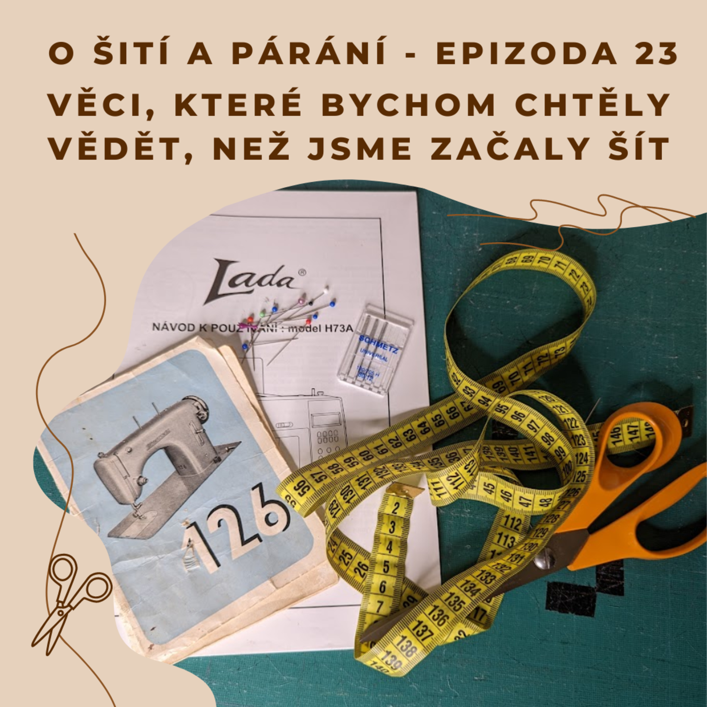 O šití a párání