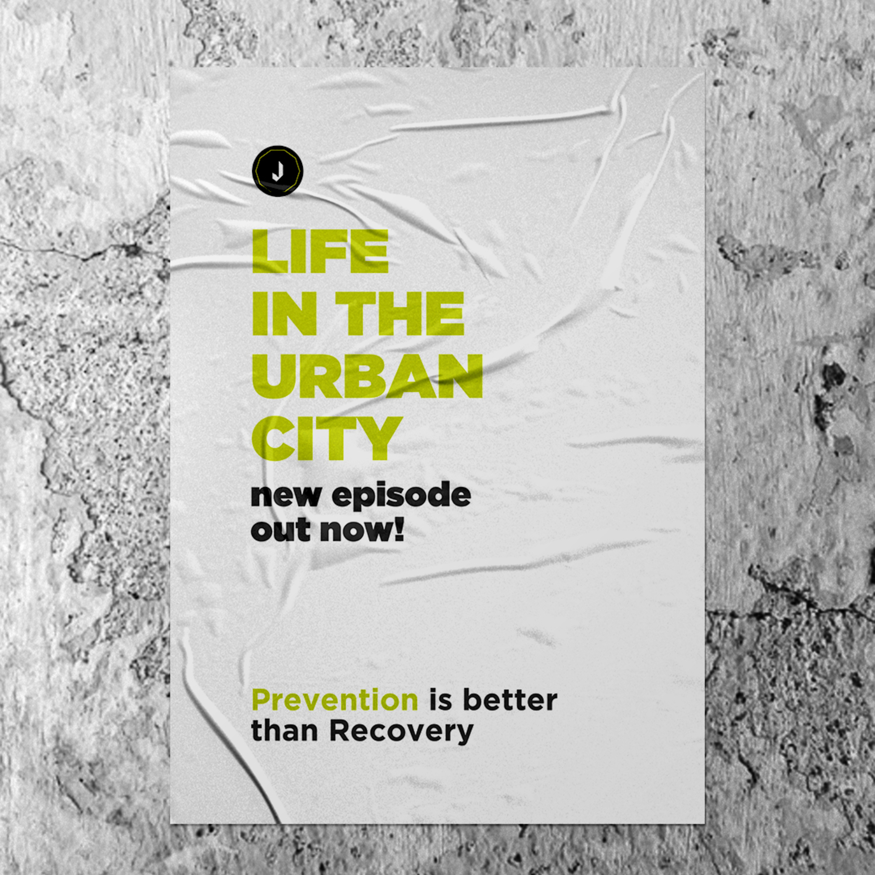 Life In The Urban City | Prevention is better than Recovery episode artwork