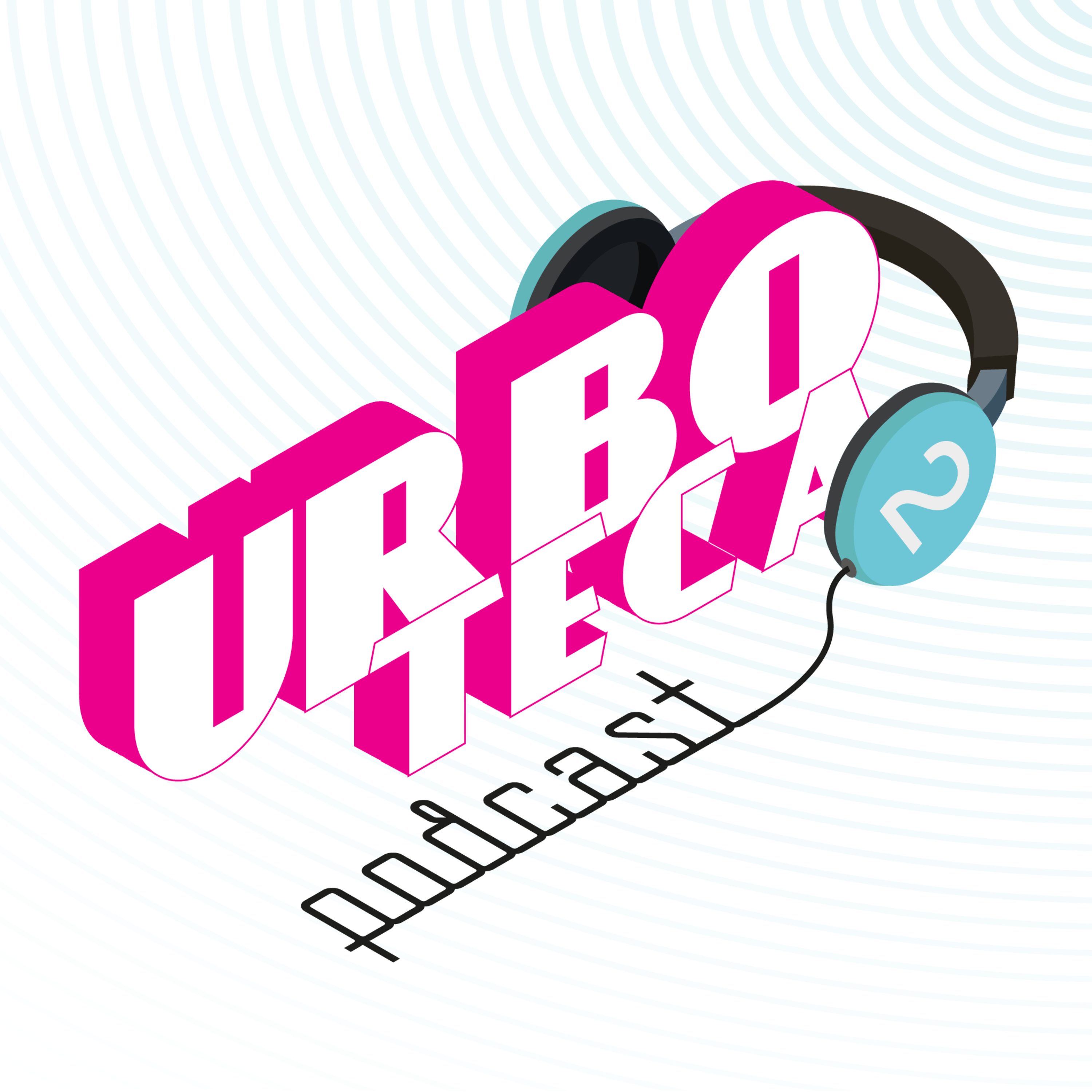URBOTECA Podcast