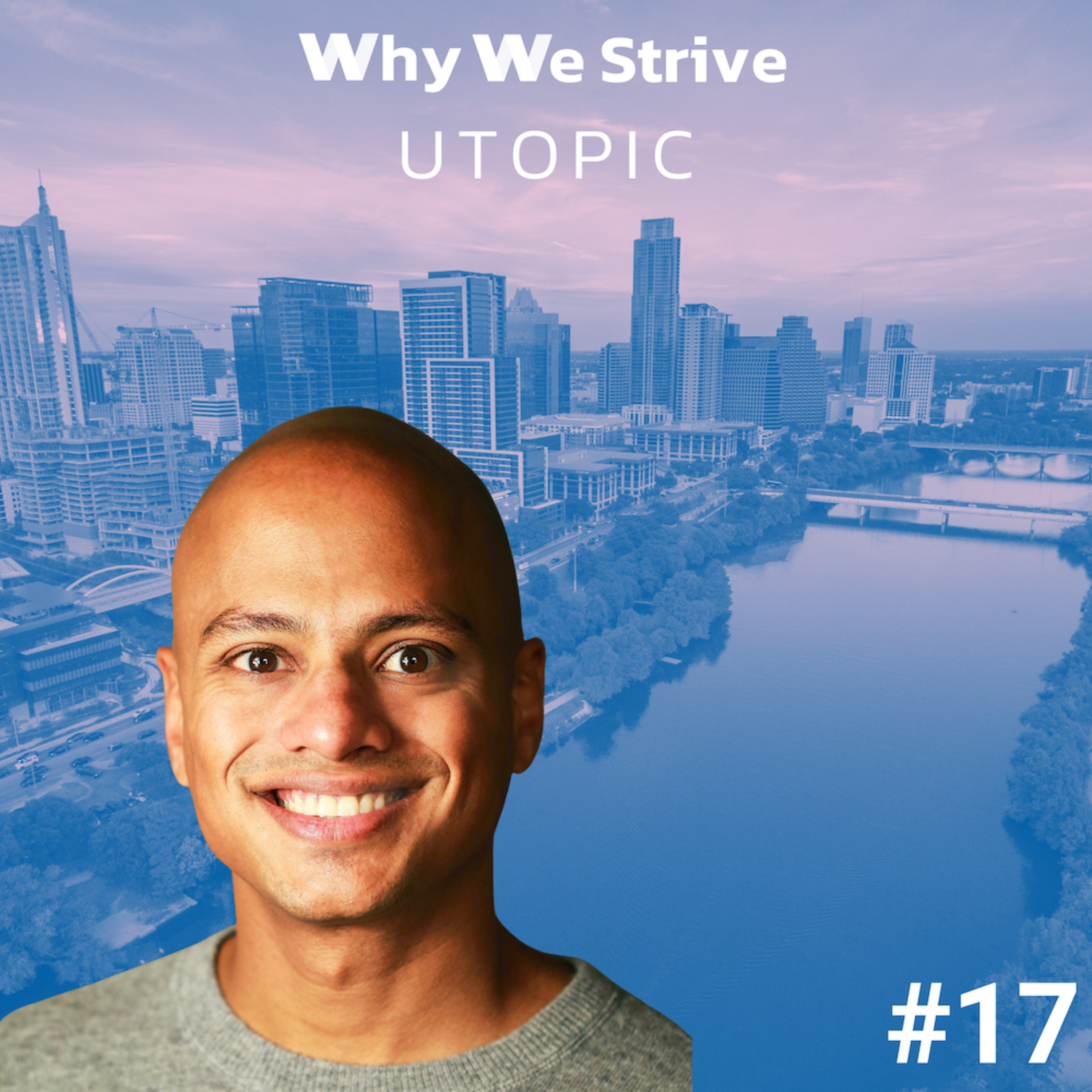 Why We Strive