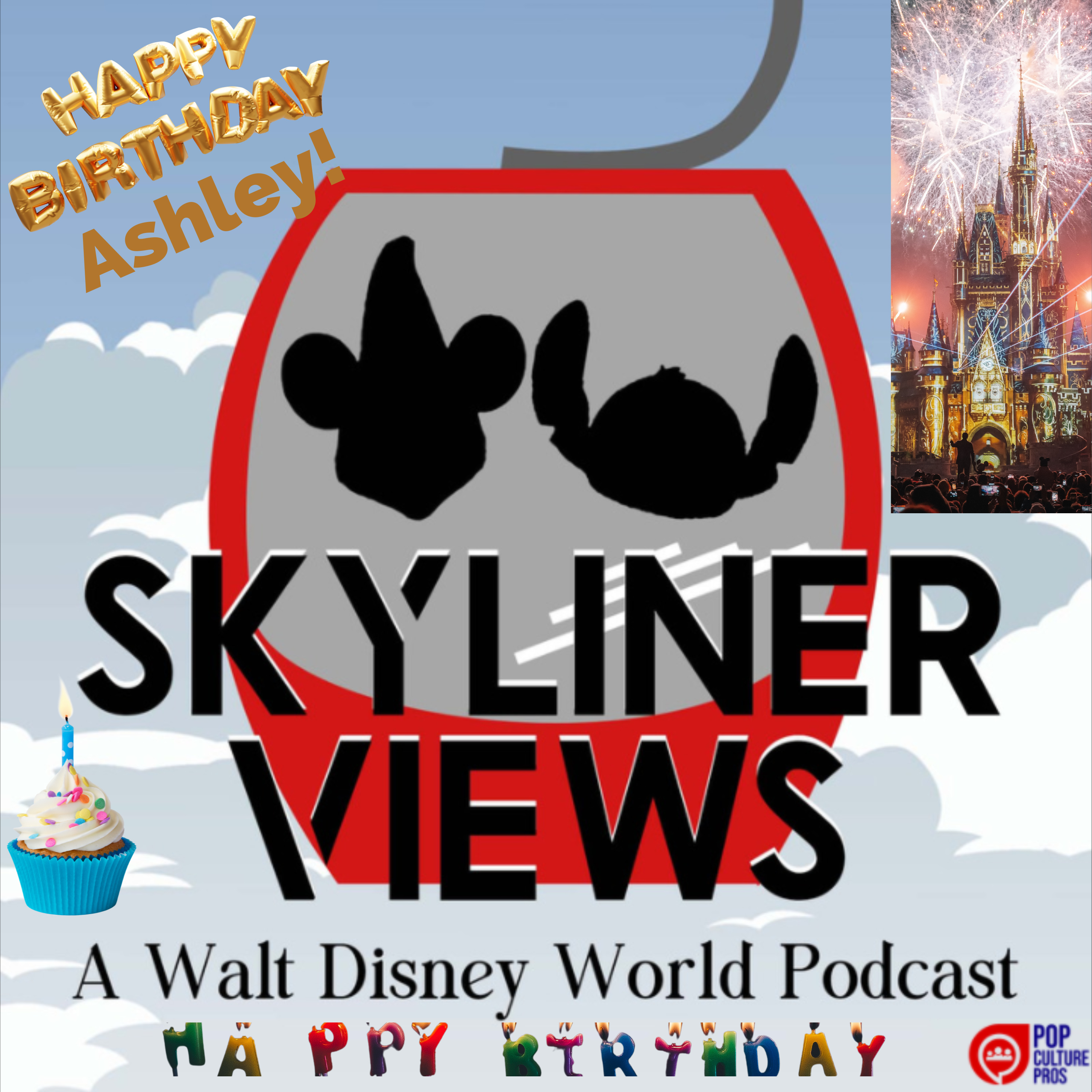 Skyliner Views #21: Ashley's Birthday Bash episode artwork