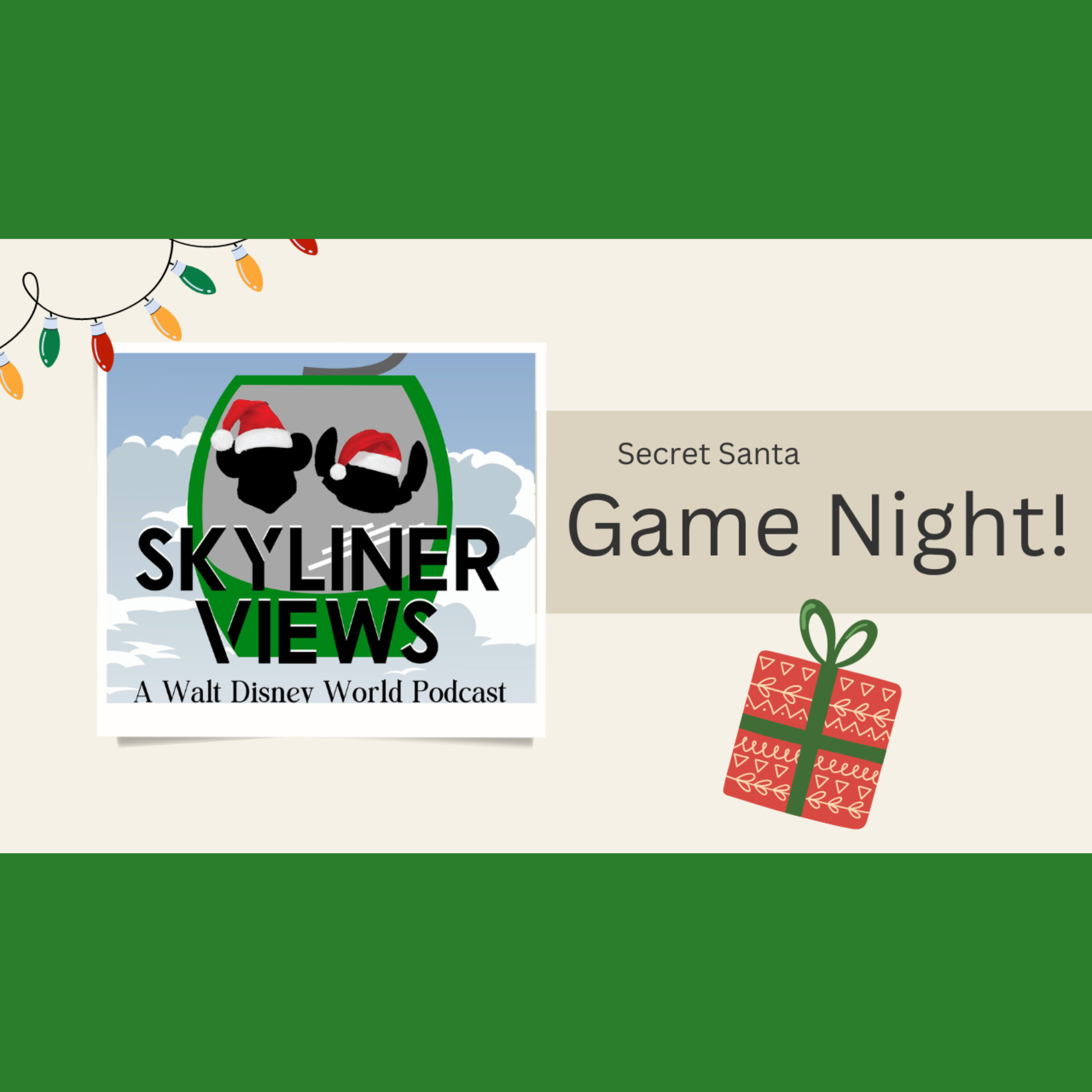 Skyliner Views #31: Secret Santa Game Night episode artwork