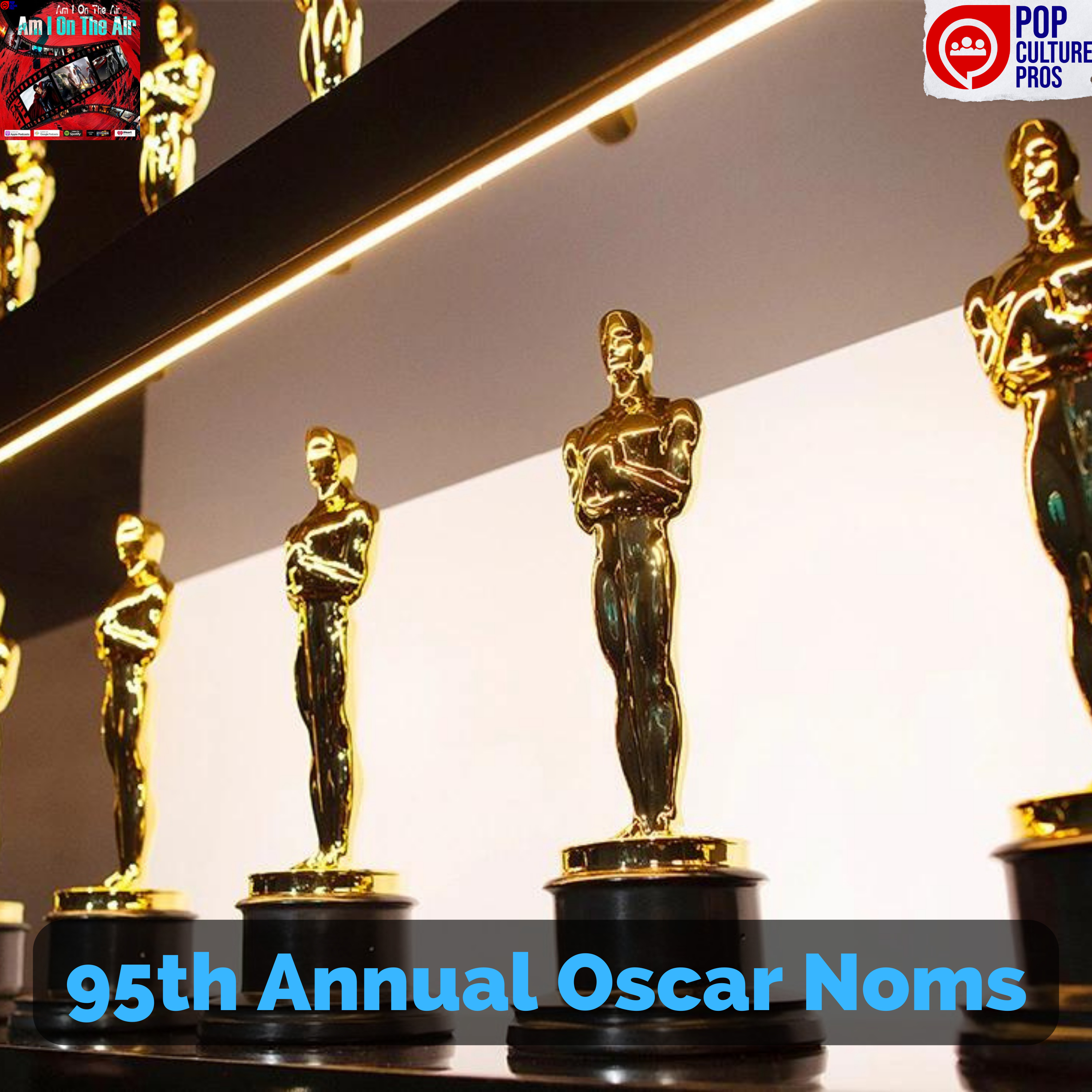 95th Annual Oscar Noms w/ Don Mega episode artwork