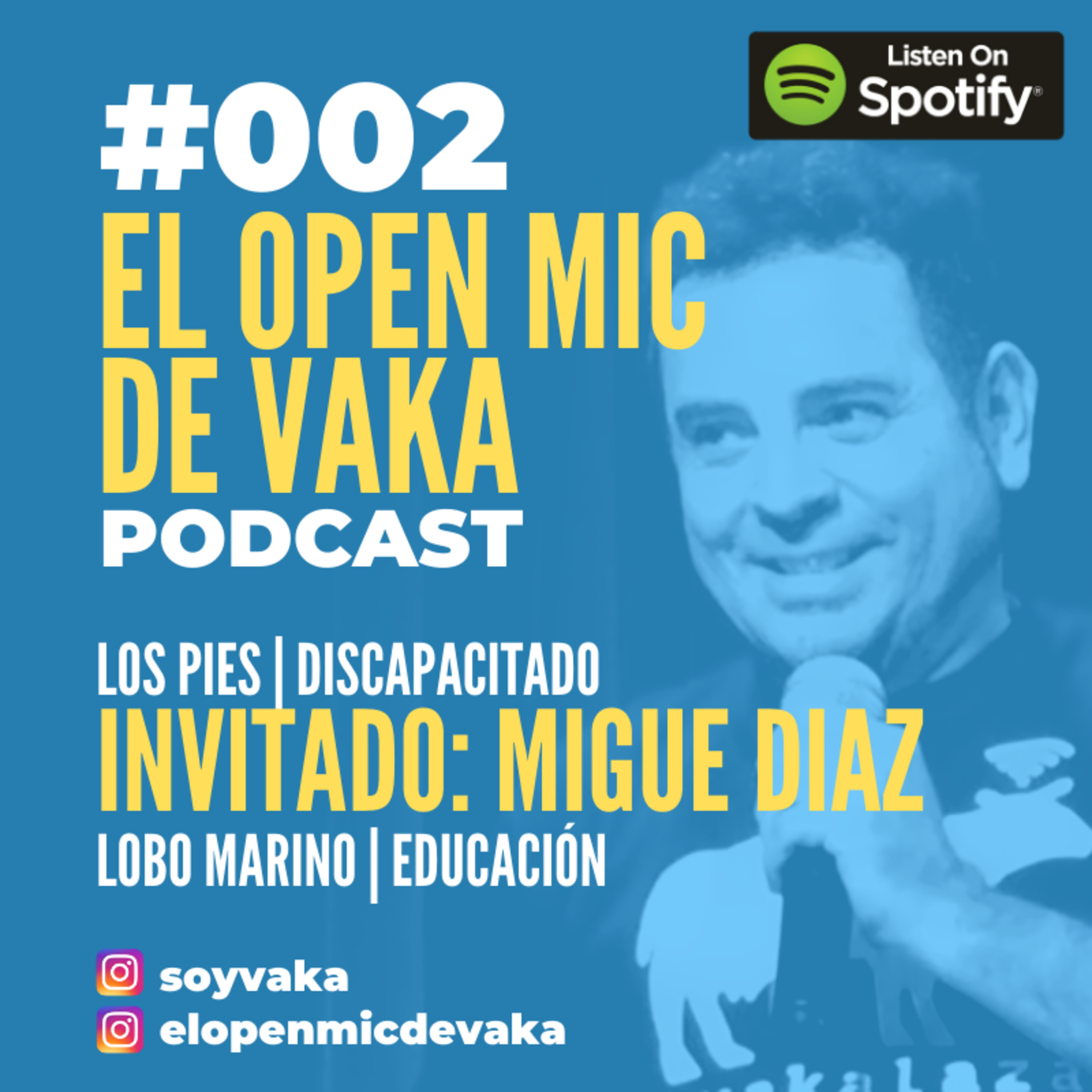 MIGUE DIAZ - EOM DE VAKA - E002 episode artwork