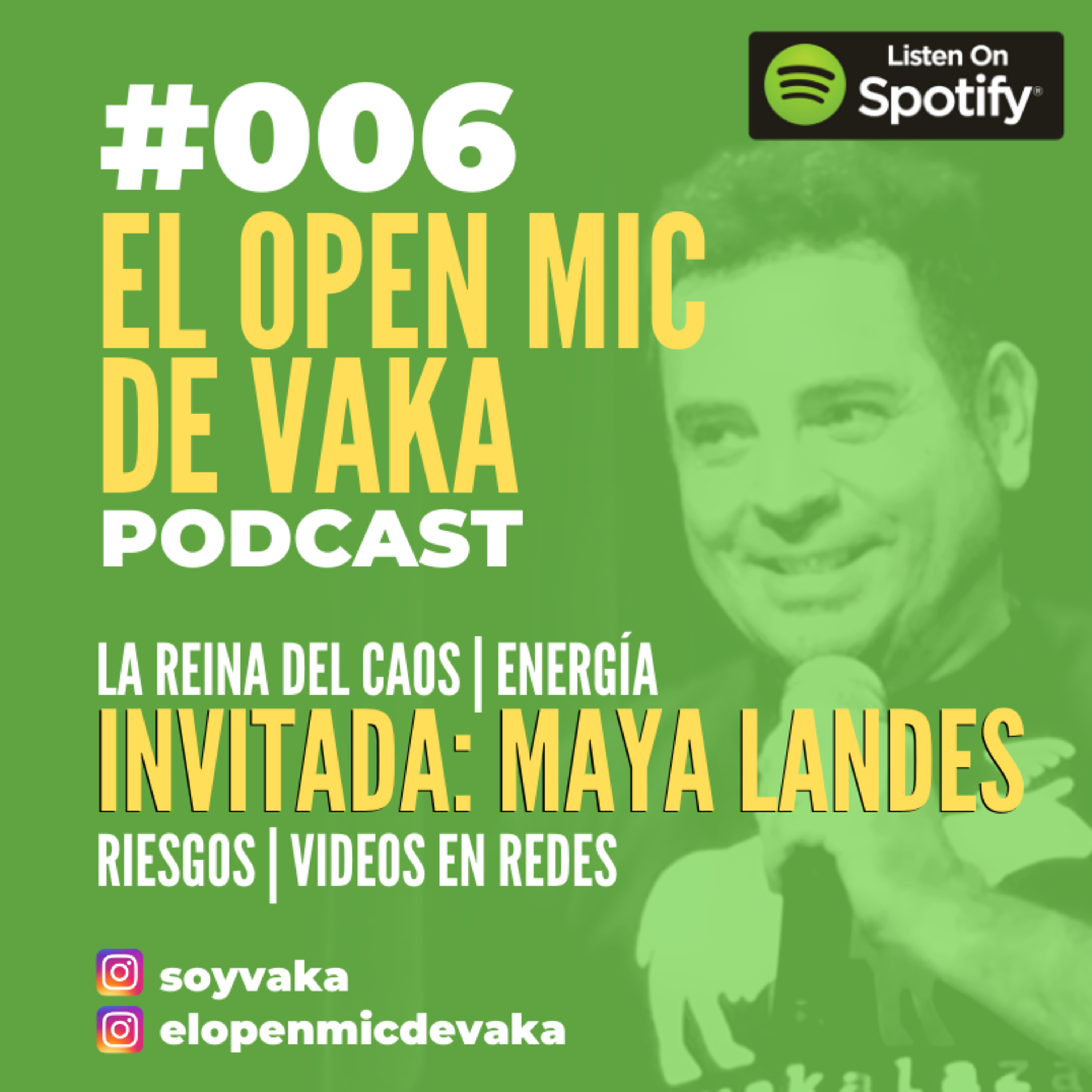 MAYA LANDES - EOM DE VAKA - E006 episode artwork