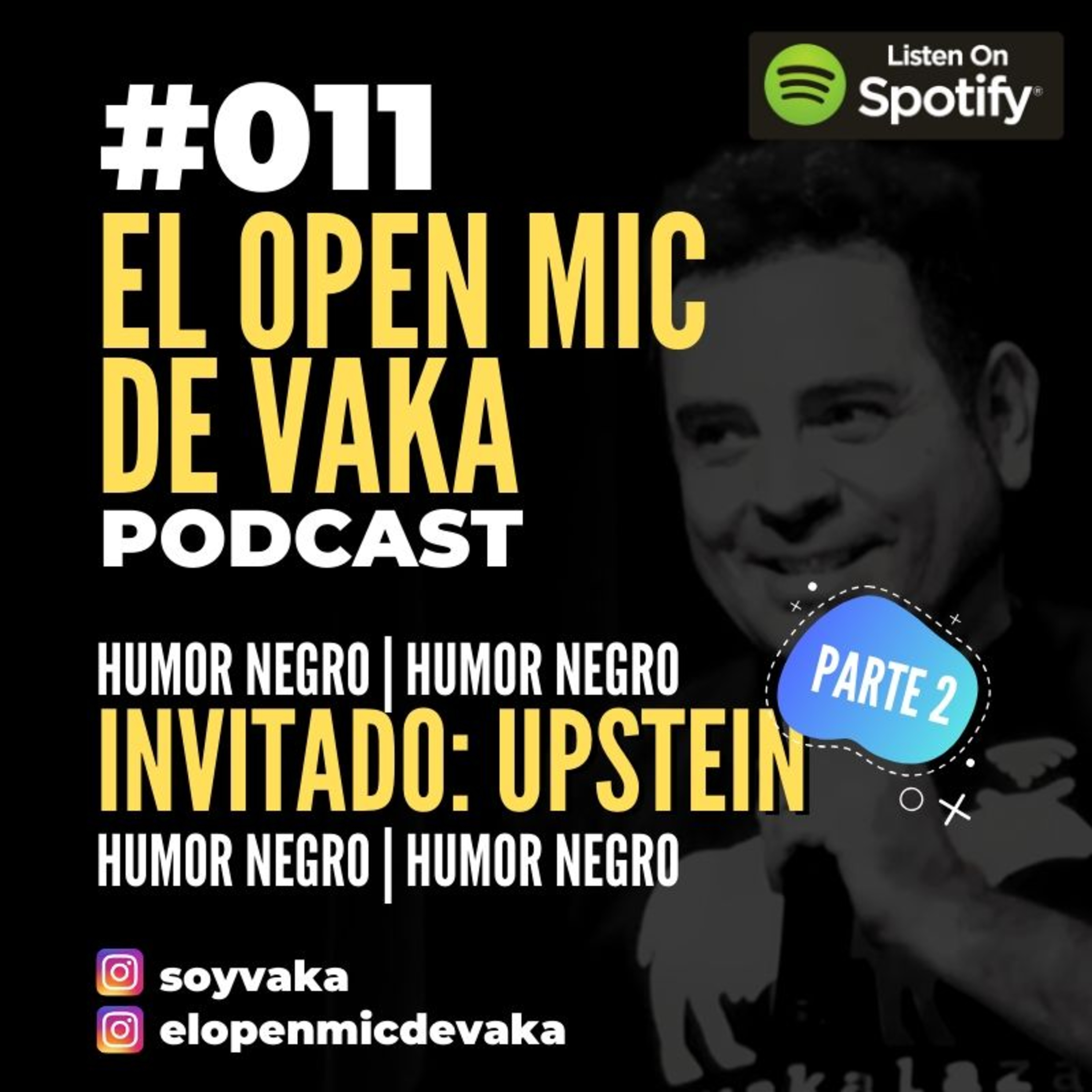 UPSTEIN (PARTE 2) - EOM DE VAKA - E011 episode artwork
