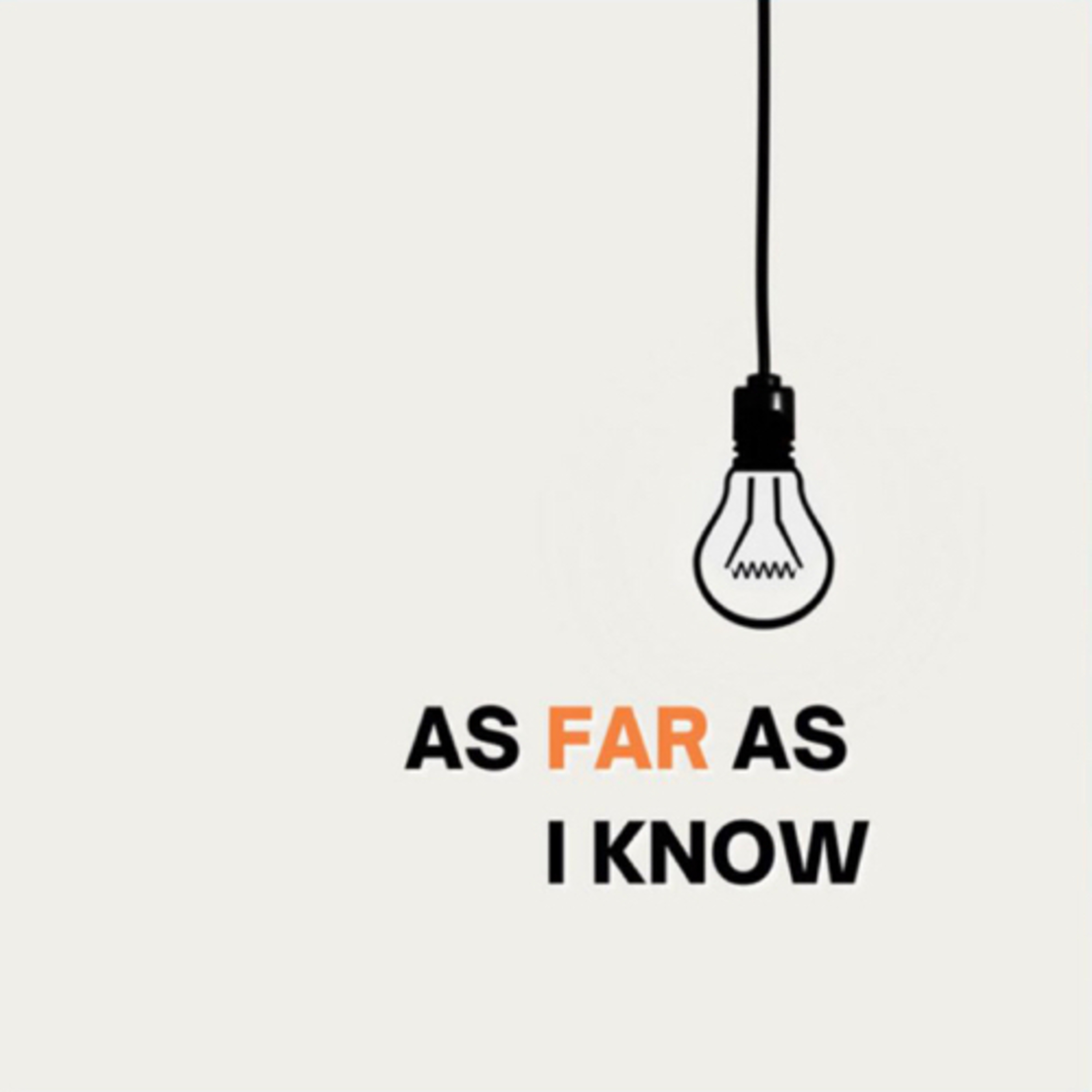 As Far As I Know