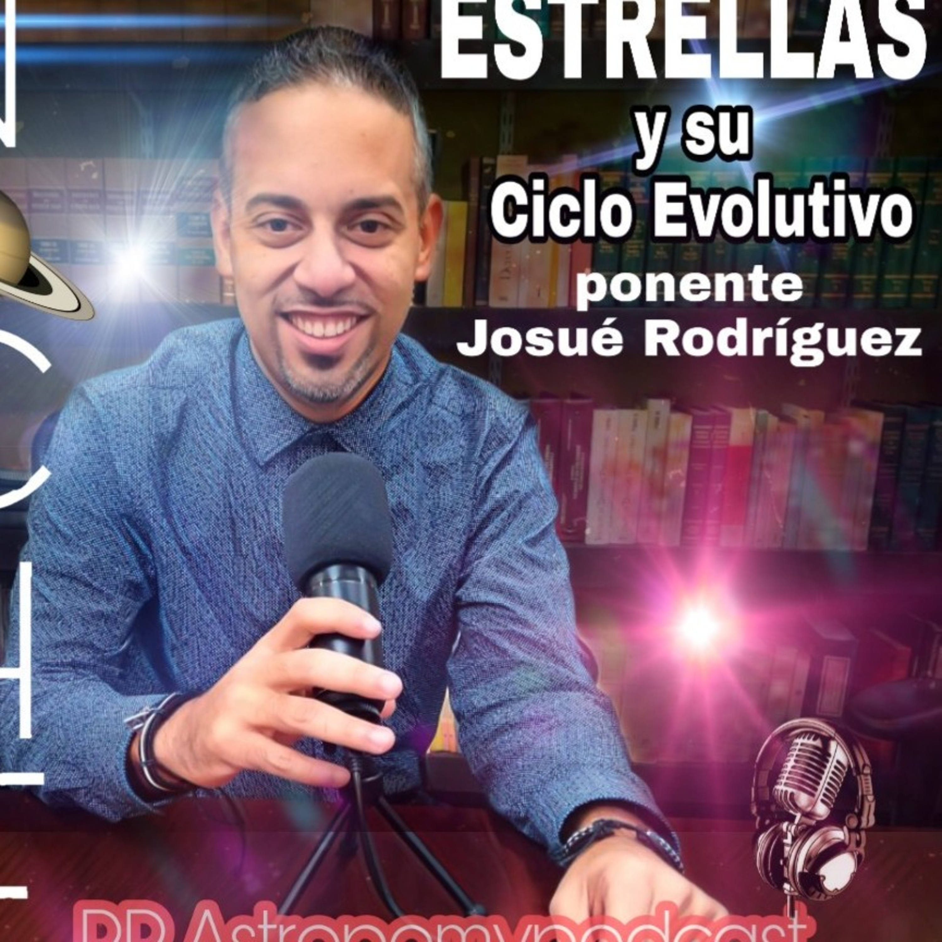 Estrellas y su ciclo Evolutivo episodio#6 episode artwork