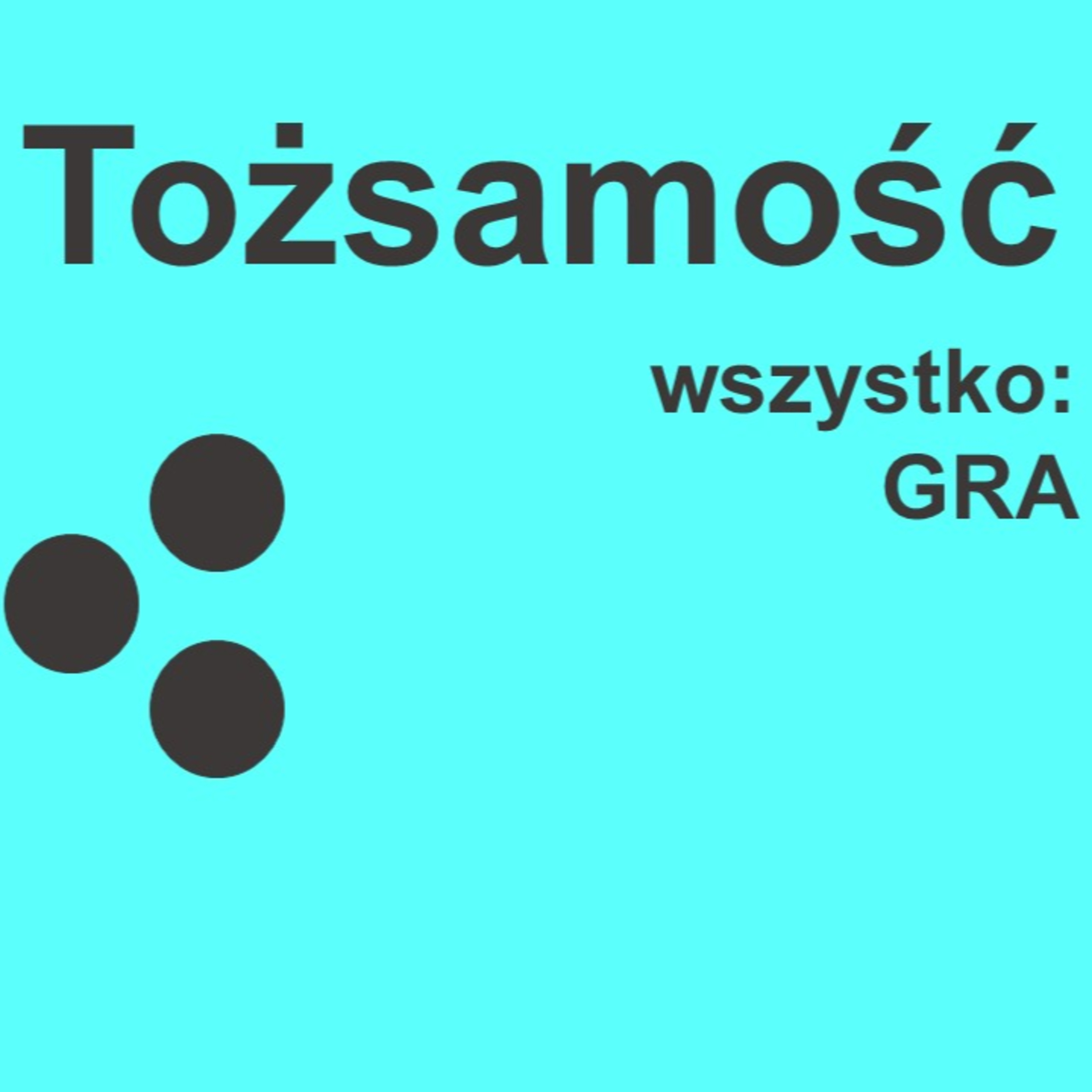 Wszystko: Gra