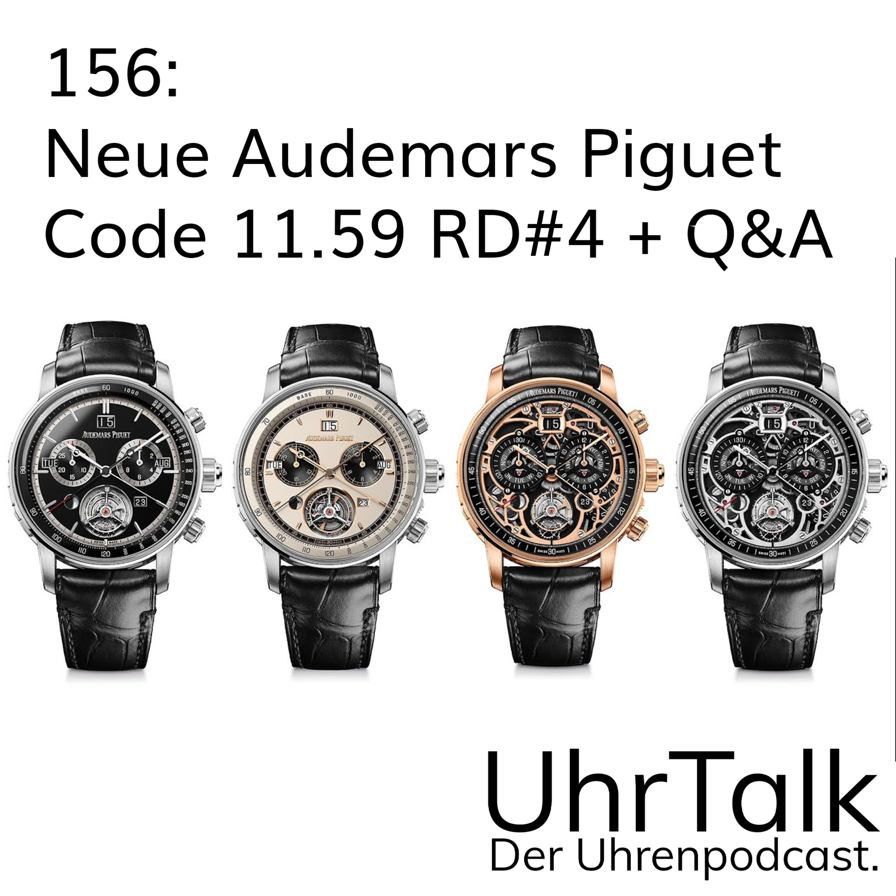 156: Neue Audemars Piguet Code 11.59 RD#4 + Q&A episode artwork