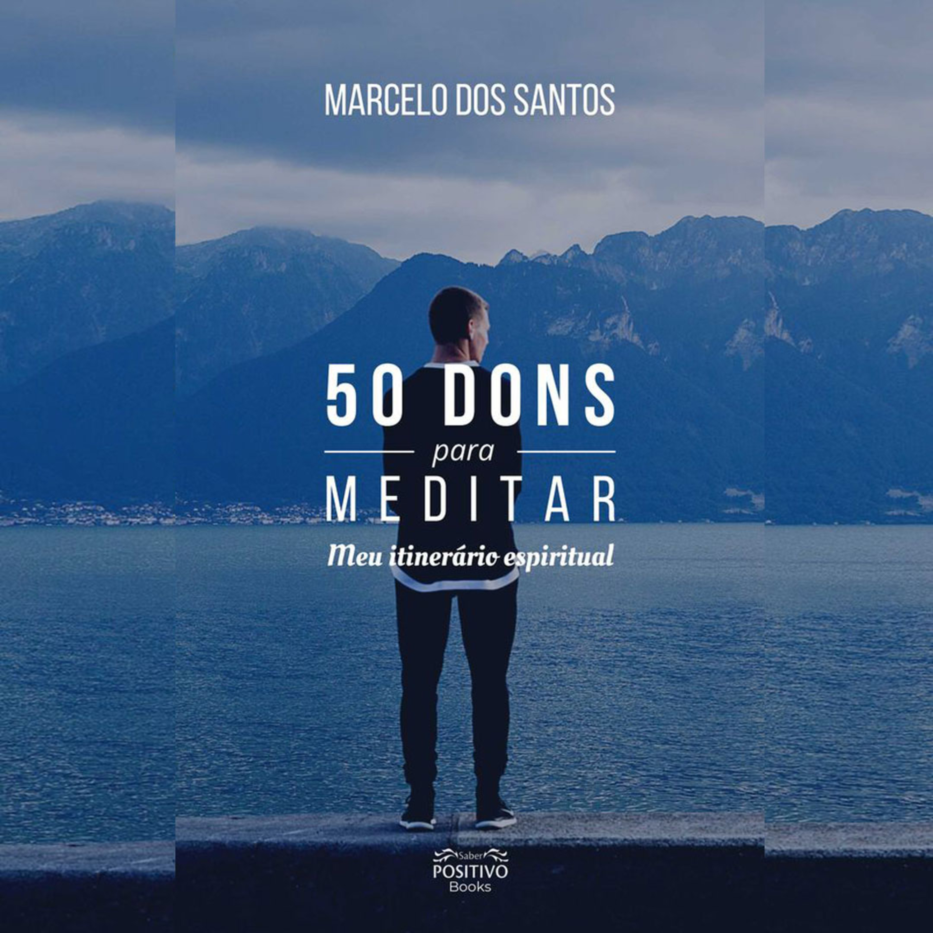 50 dons para meditar - meu itinerário espiritual