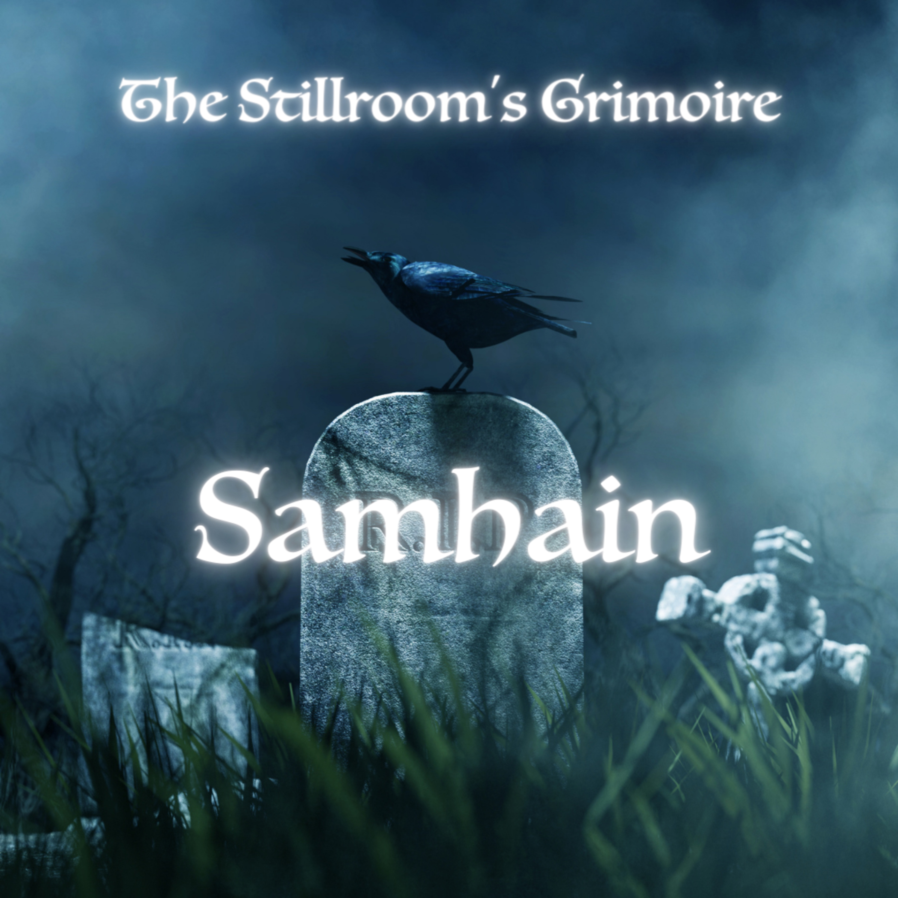The Stillroom\'s Grimoire Podcast