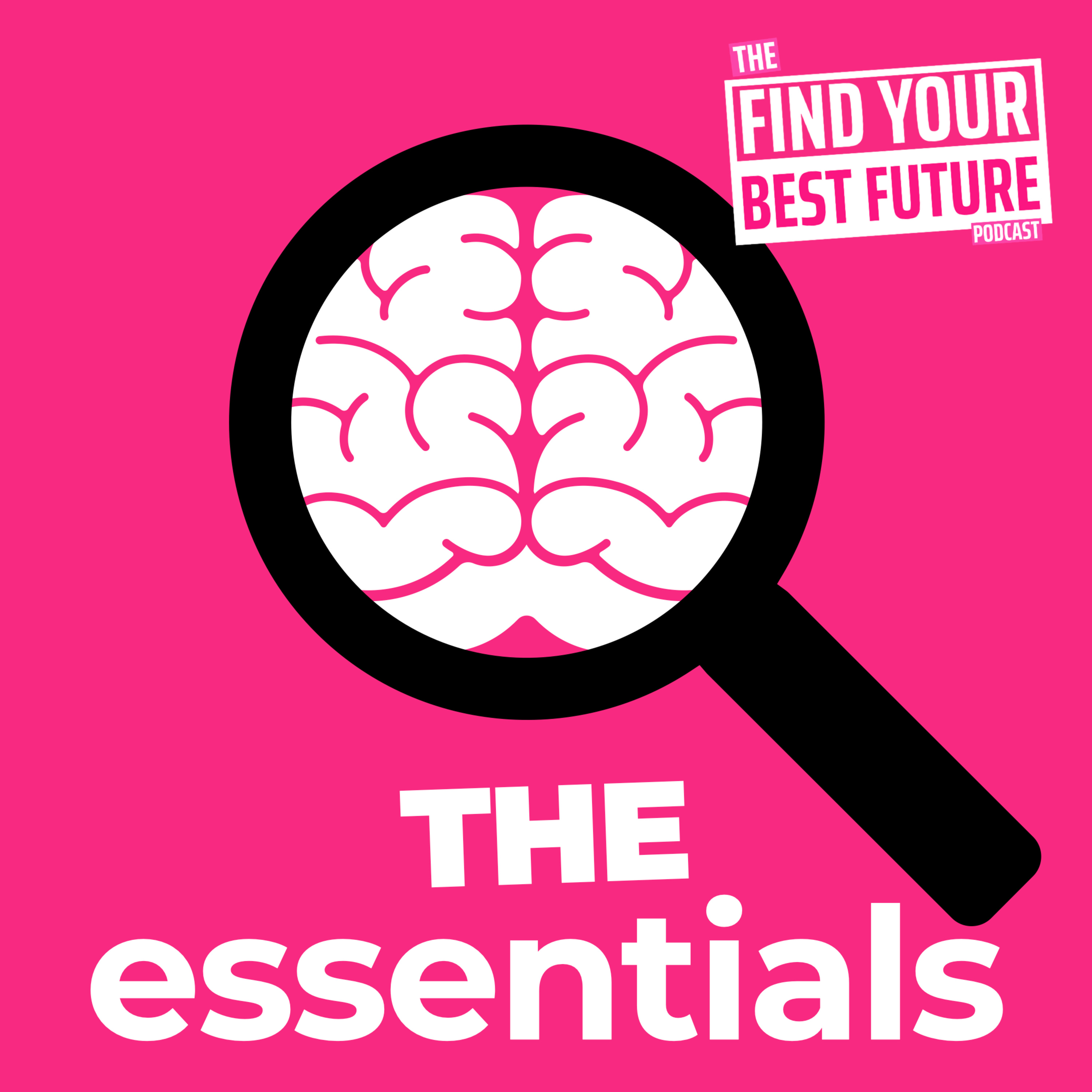 The Find Your Best Future Podcast