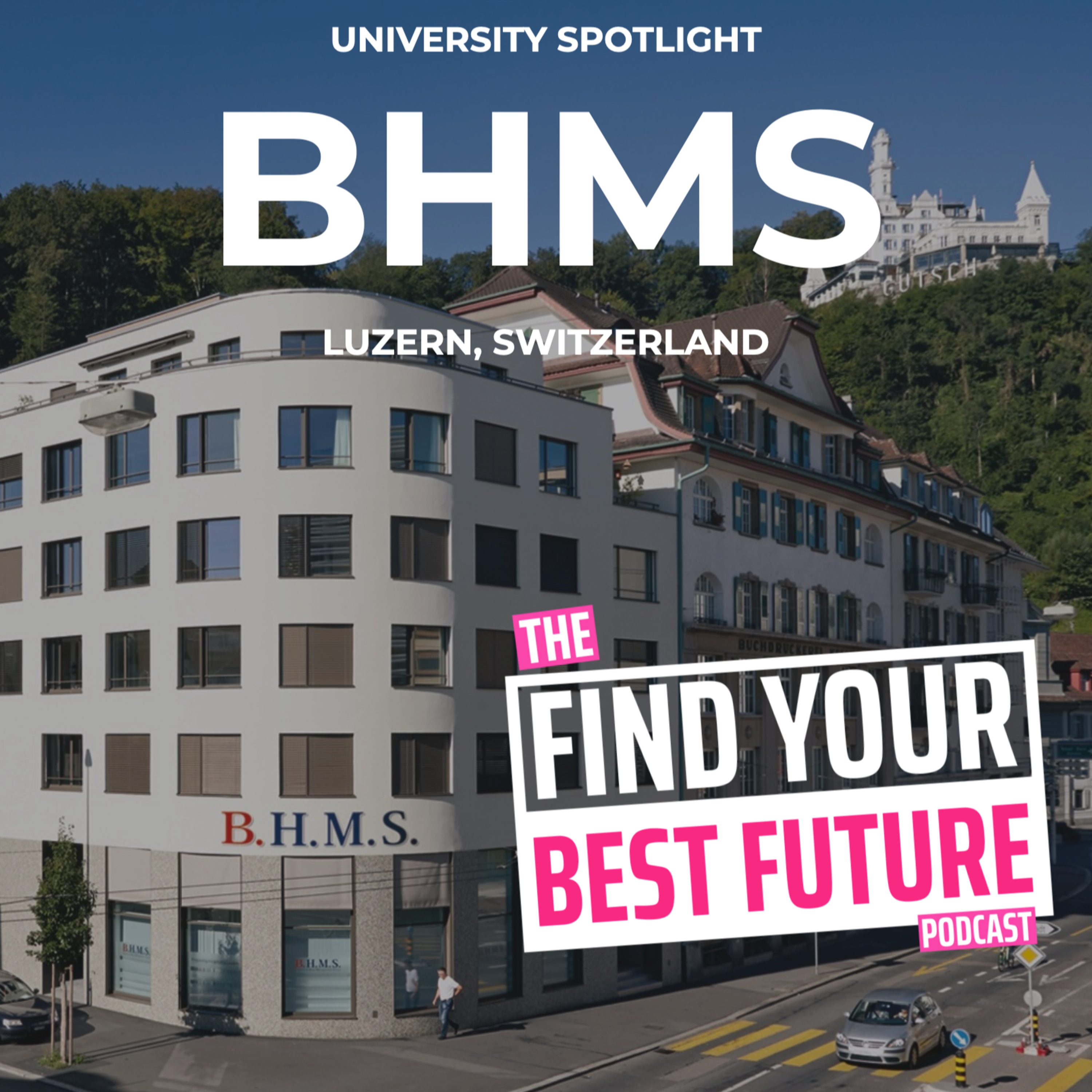 BHMS Business & Hotel Management School: Is this the right place for you? episode artwork
