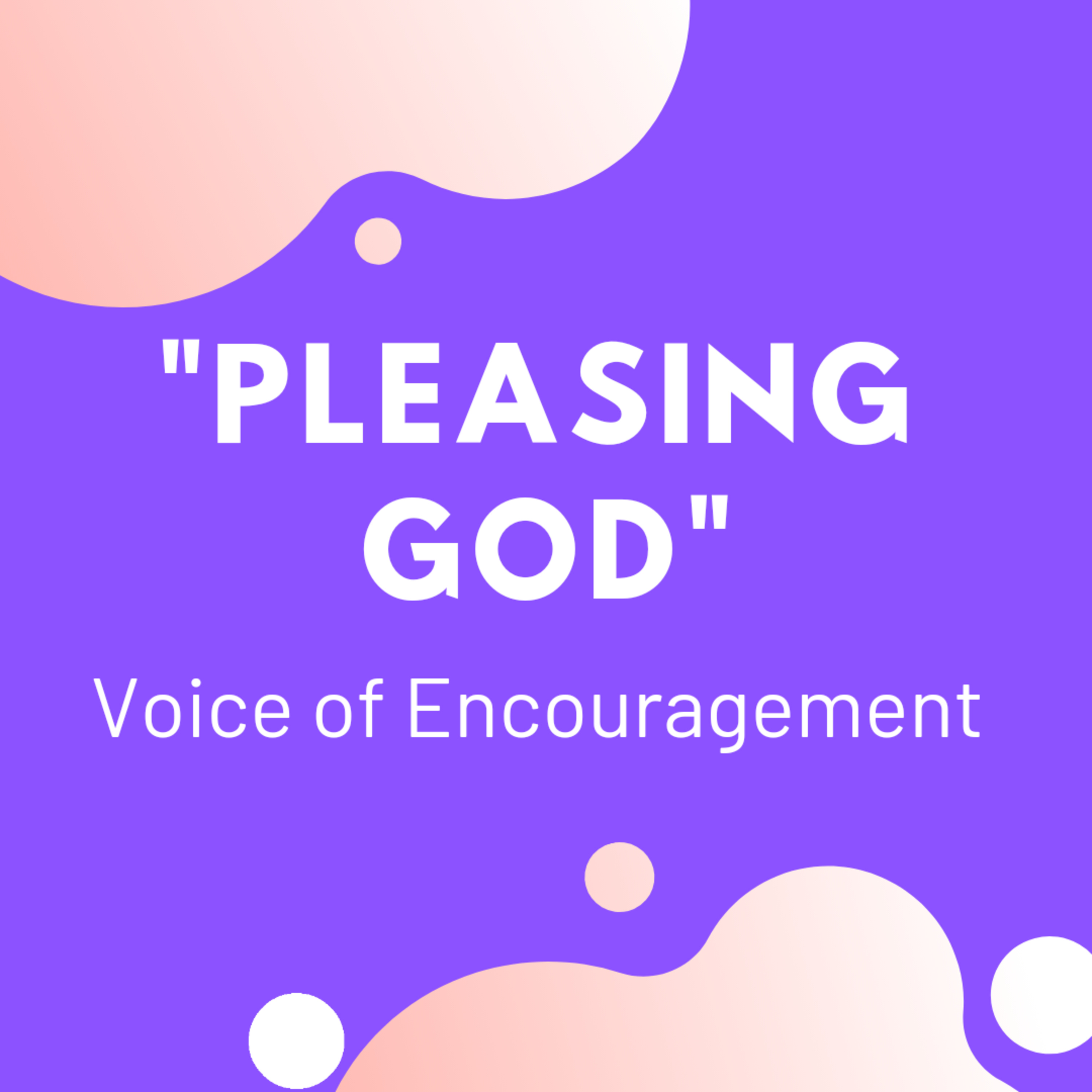 Pleasing God. episode artwork