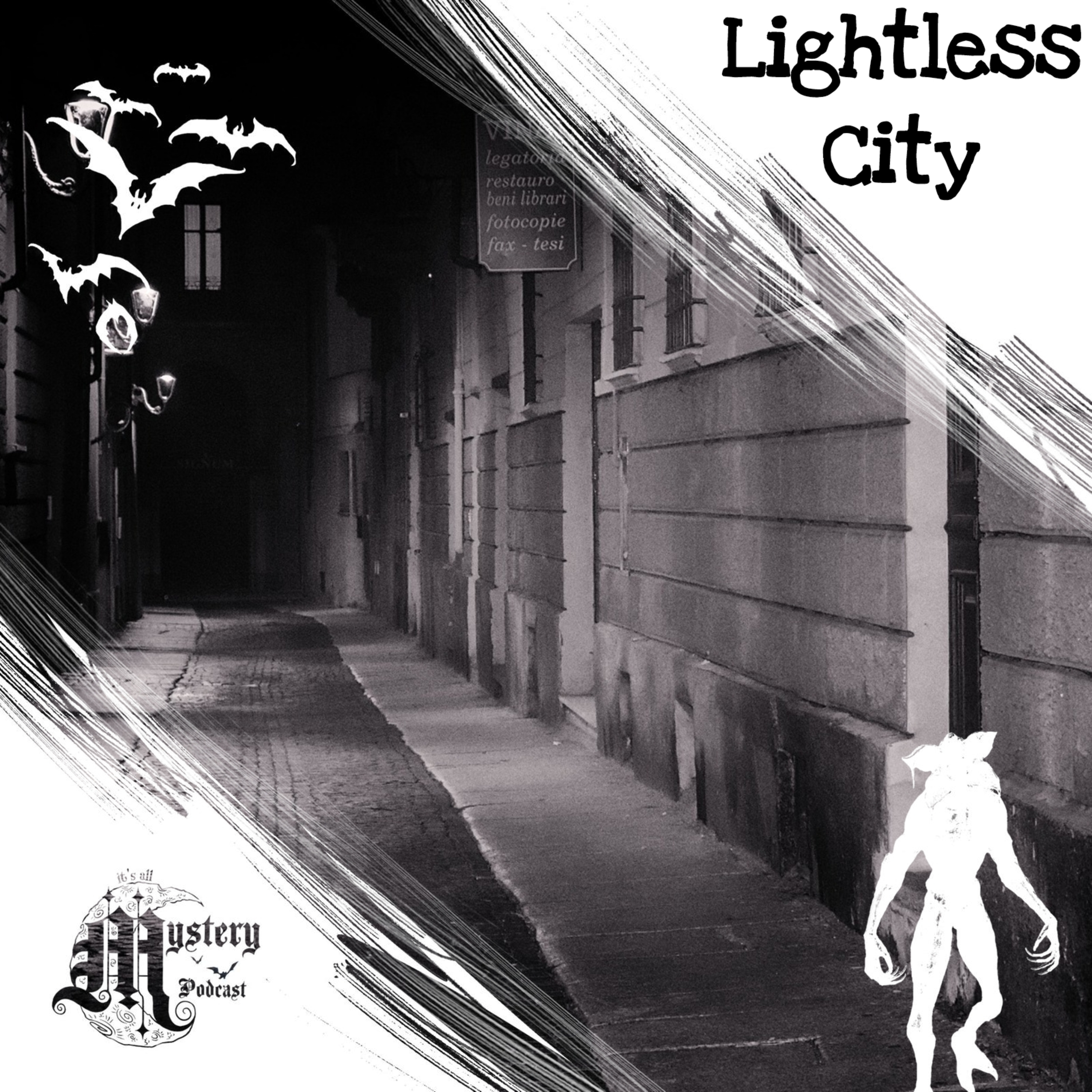 Lightless City [Creepypasta German] episode artwork