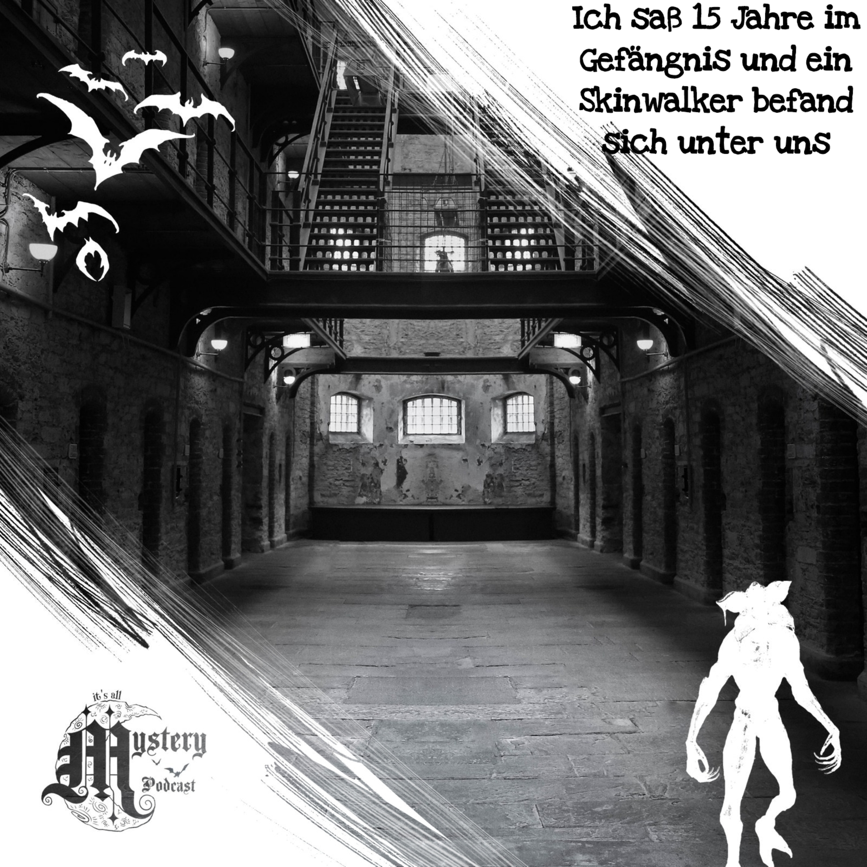 Ich saß 15 Jahre im Gefängnis und ein Skinwalker befand sind unter uns [Creepypasta German] episode artwork