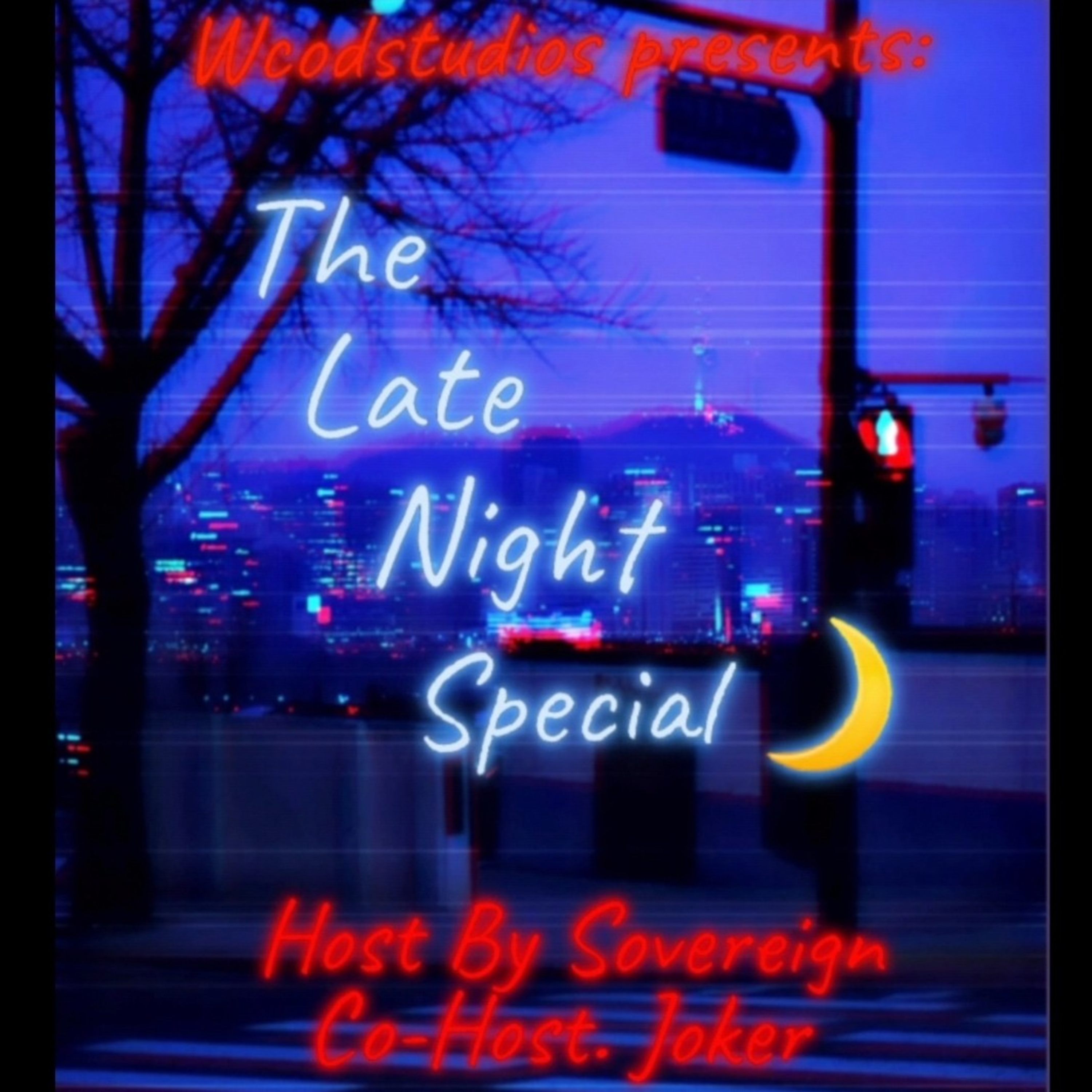 Late Night Special 🌃🌙 # 21 Wavi 🌊 Interview/ Marvel's Eternals Thoughts. Pt. 1 episode artwork