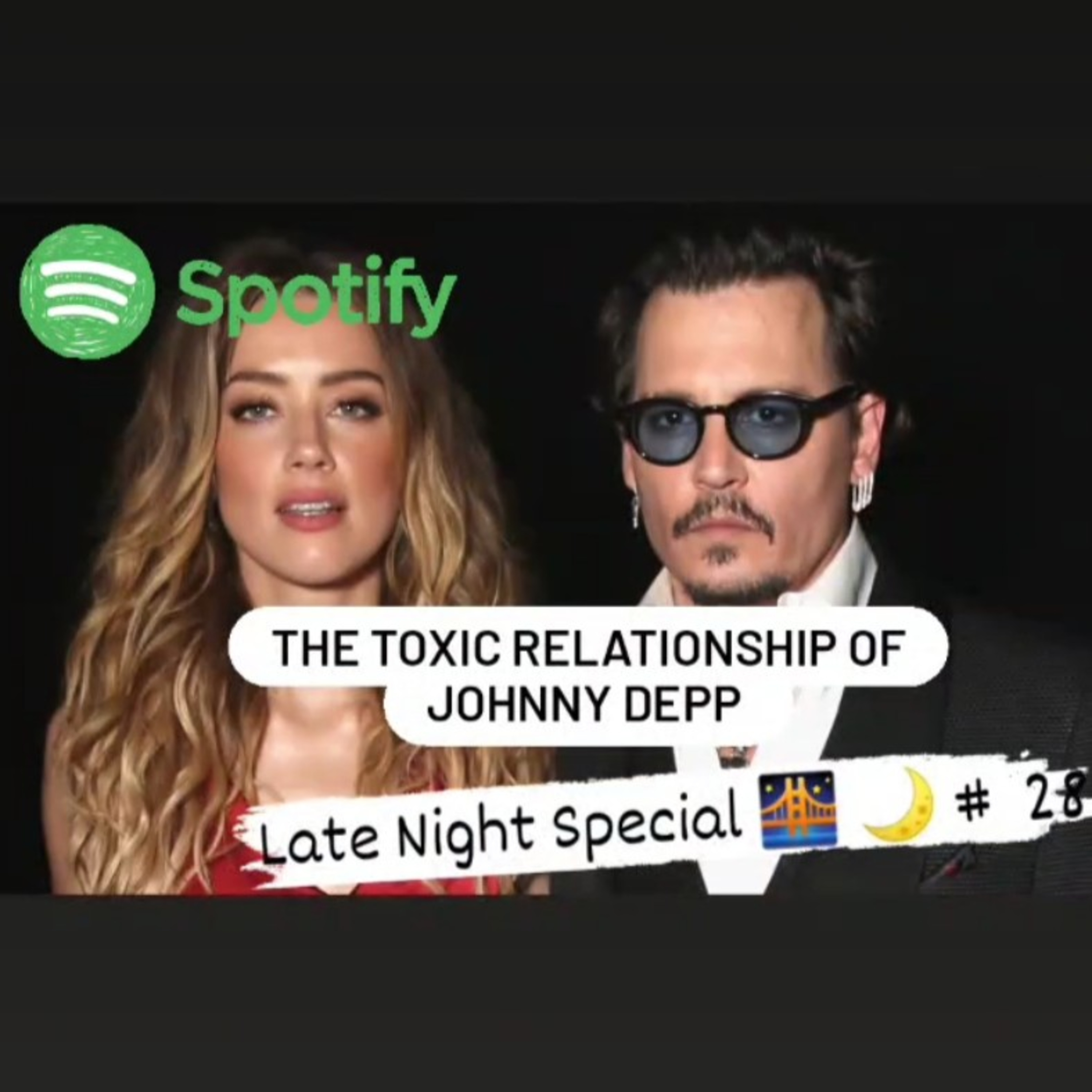 The Late Night Special 🌉🌙 # 28 The Toxic Relationship Of Johnny Depp.  episode artwork
