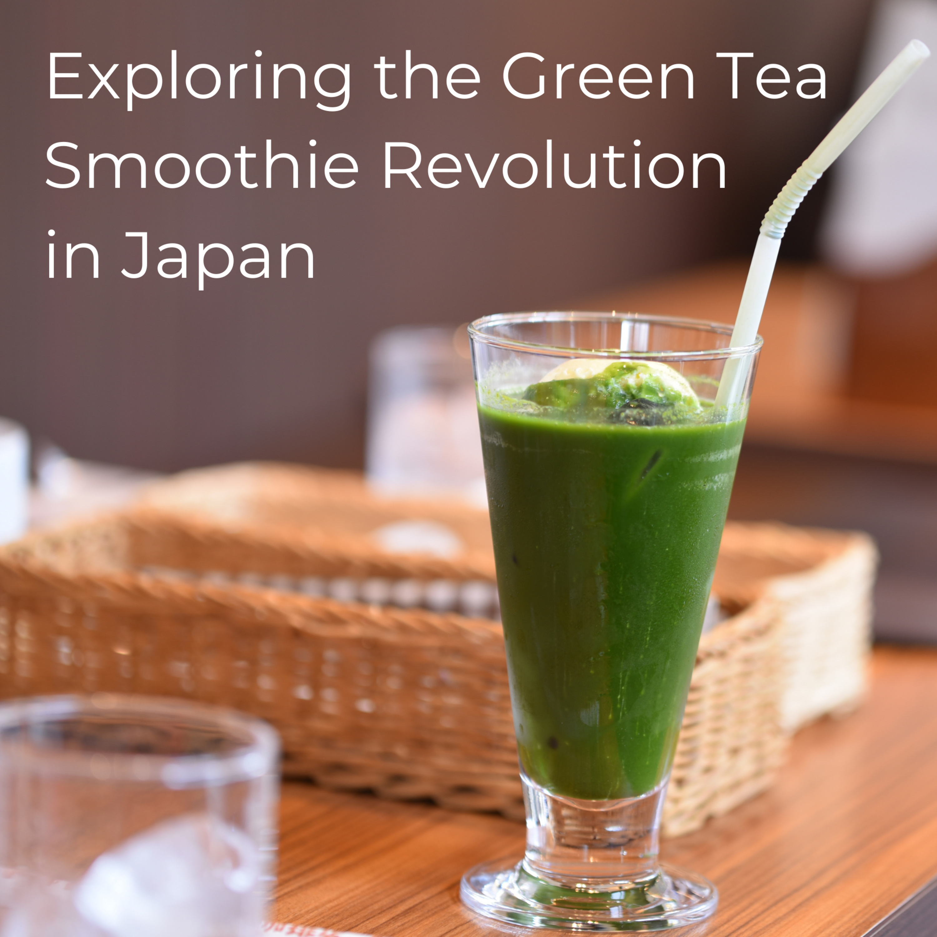 Japanese Green Tea Podcast