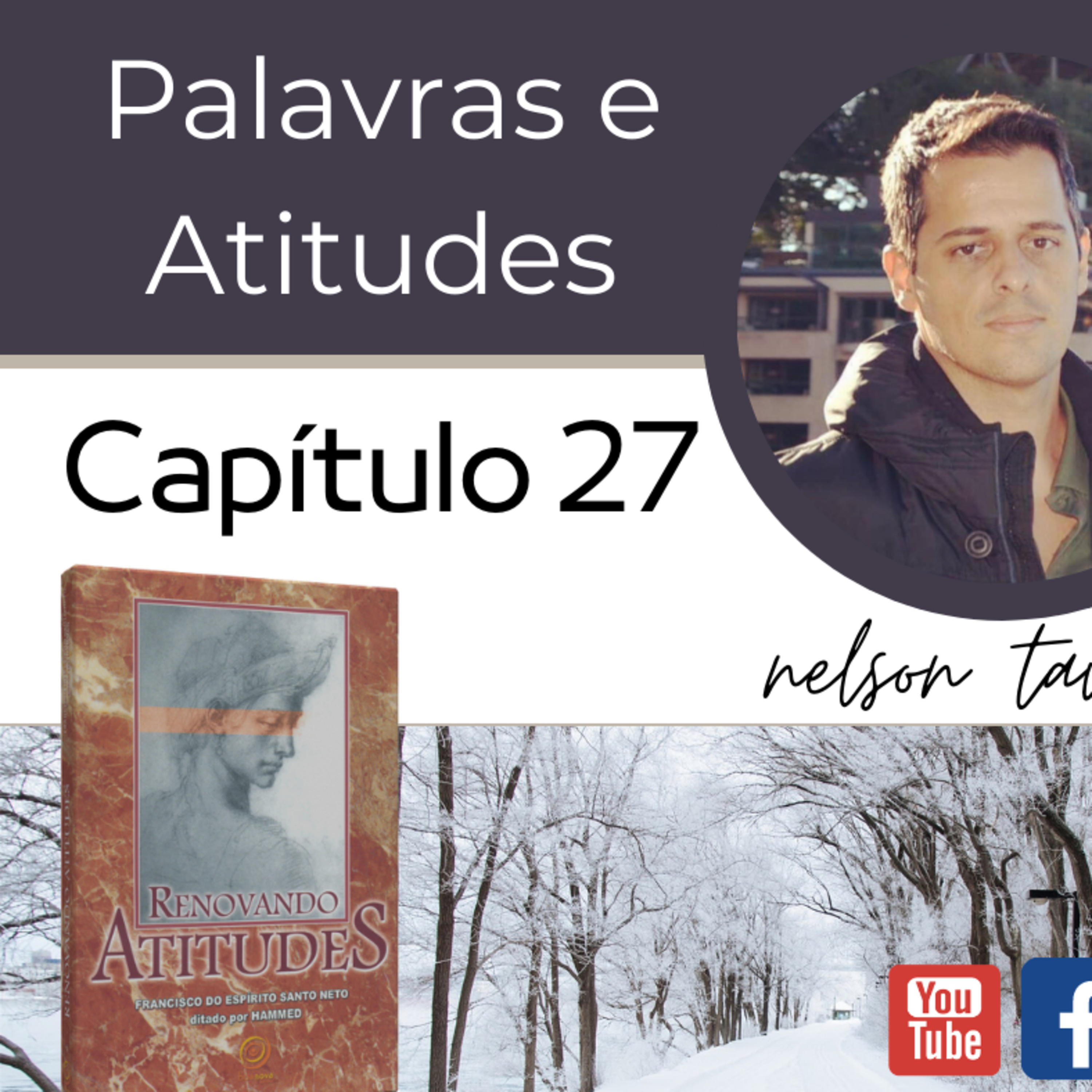 Renovando Atitudes - Capítulo 27 - Palavras e atitudes episode artwork
