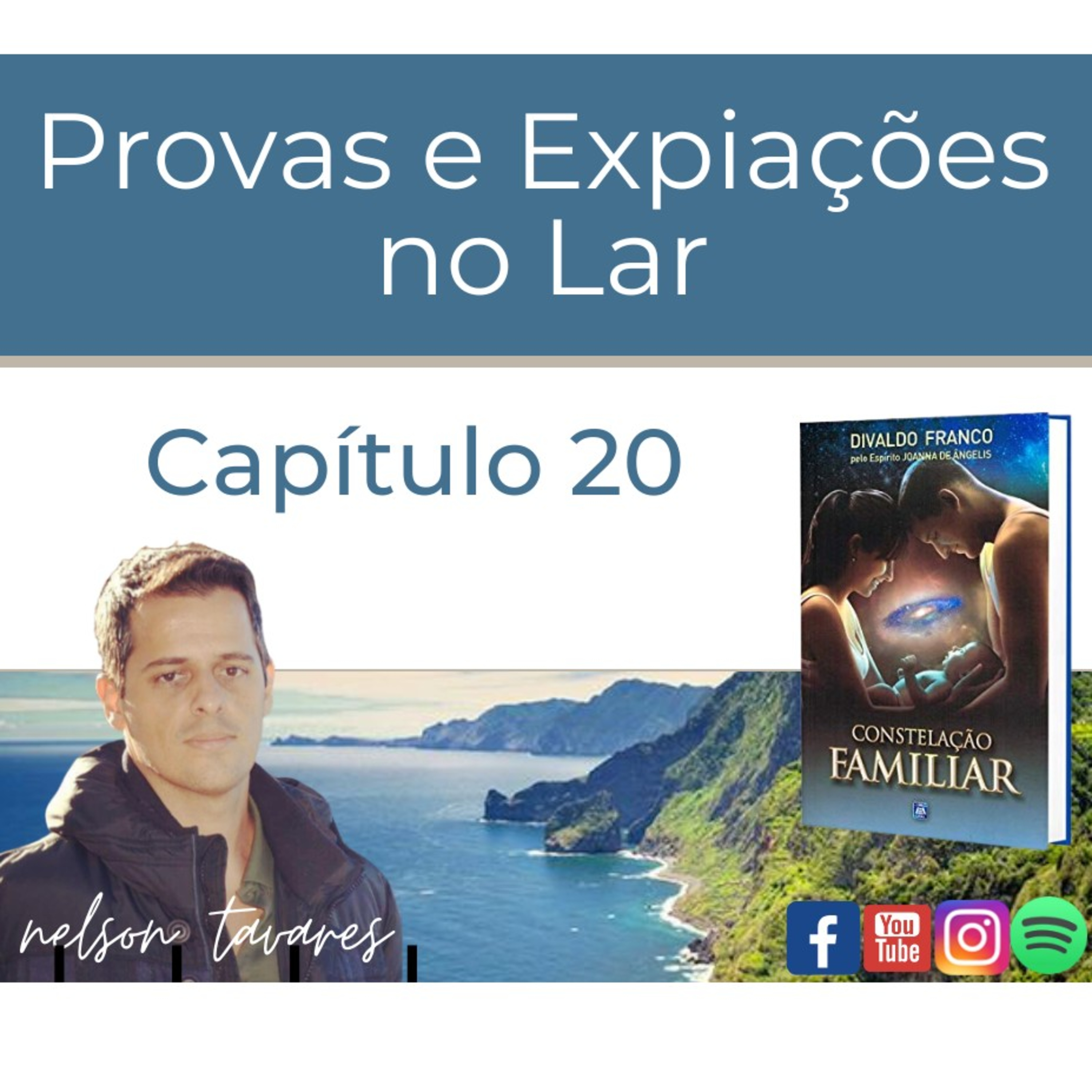 Provas e Expiações no Lar - Capítulo 20 - Constelação Famíliar episode artwork