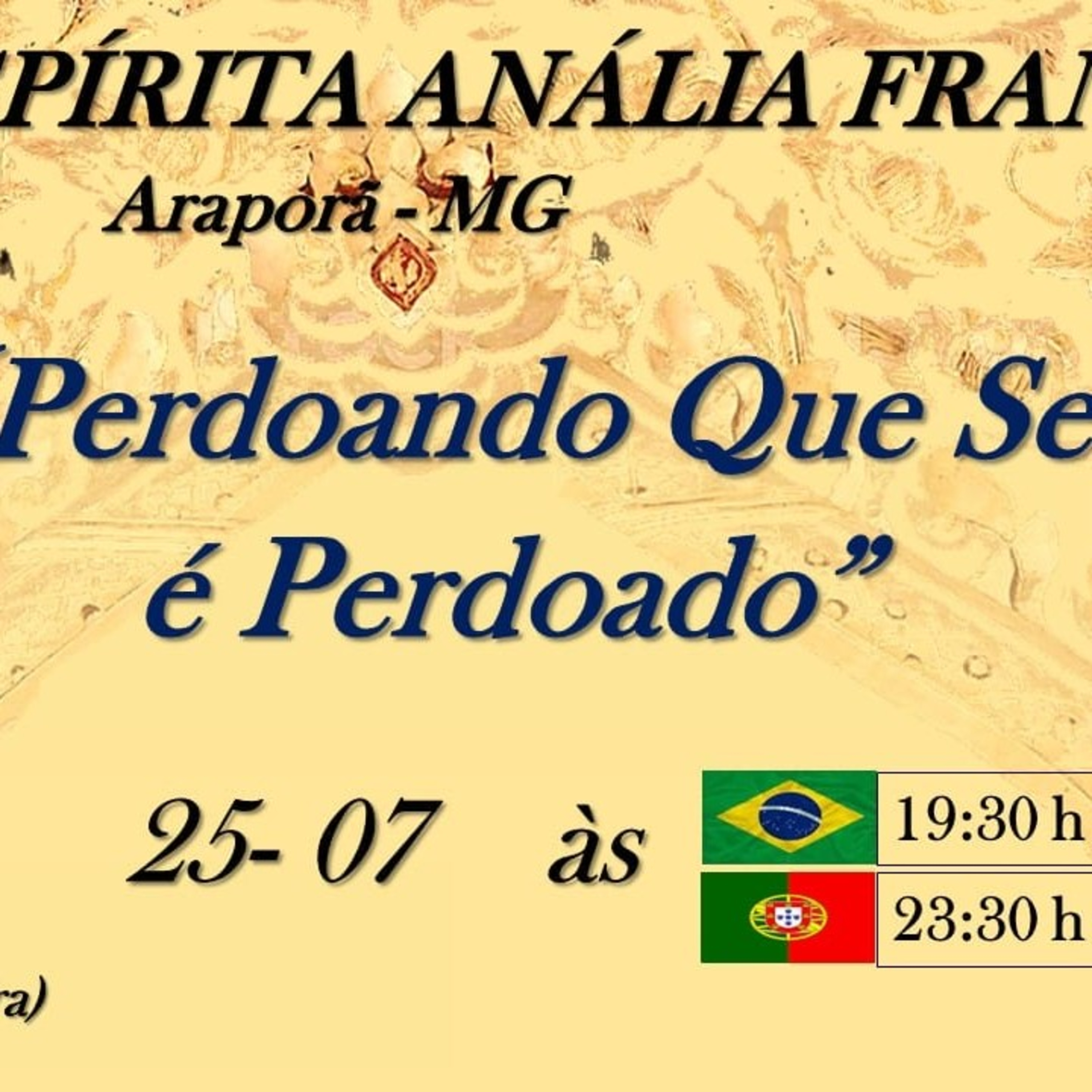 Perdoando que se é Perdoado - Palestra - Centro Espírita Anália Franco (Araporã - MG) episode artwork