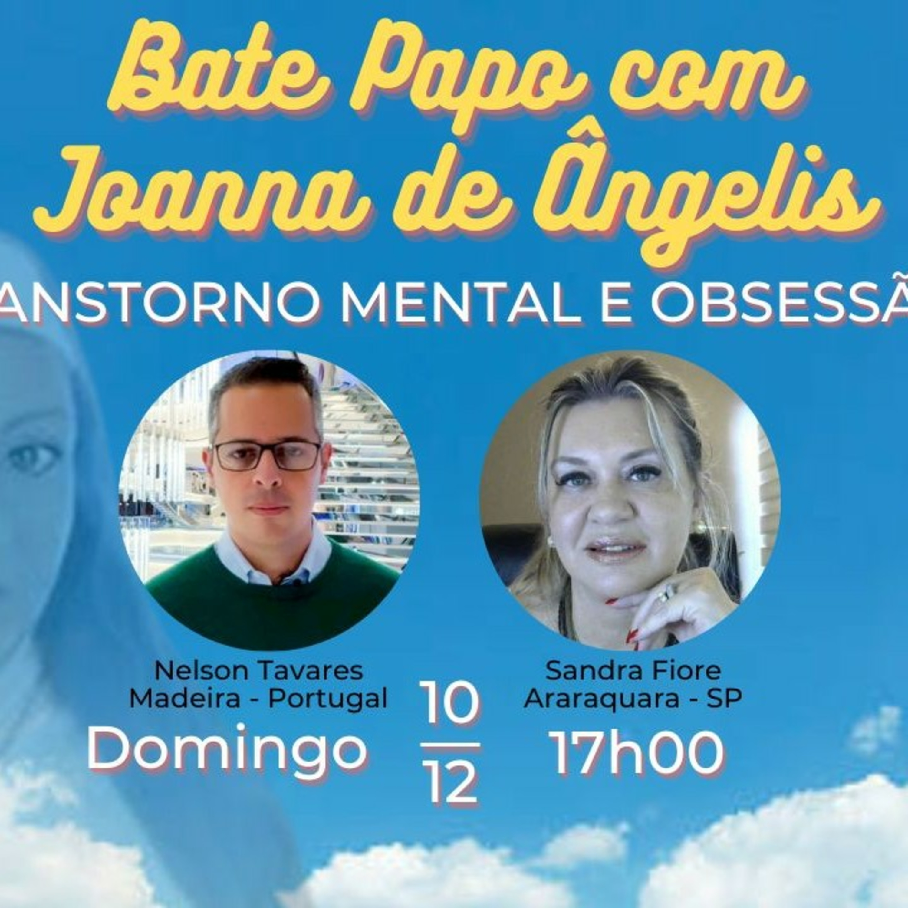 Transtorno Mental e Obsessão - Bate papo com Joanna de Ângelis  episode artwork