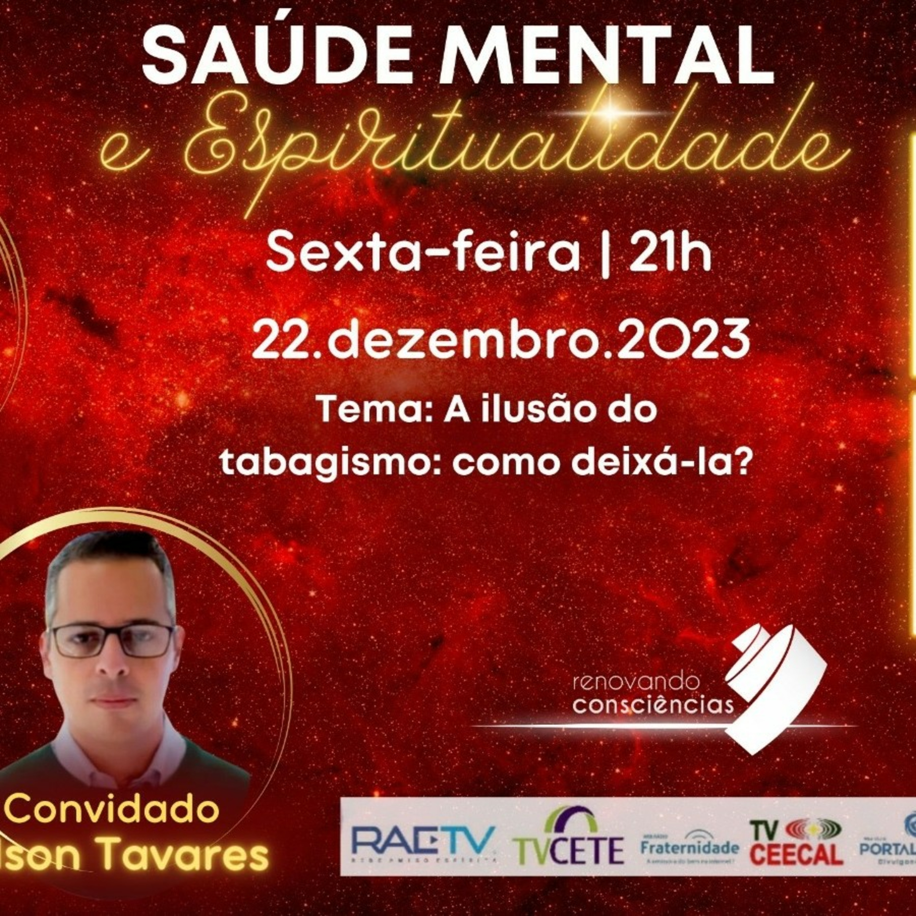 A ilusão do tabagismo: Como deixá-la? - Programa Saúde mental e Espiritualidade  episode artwork