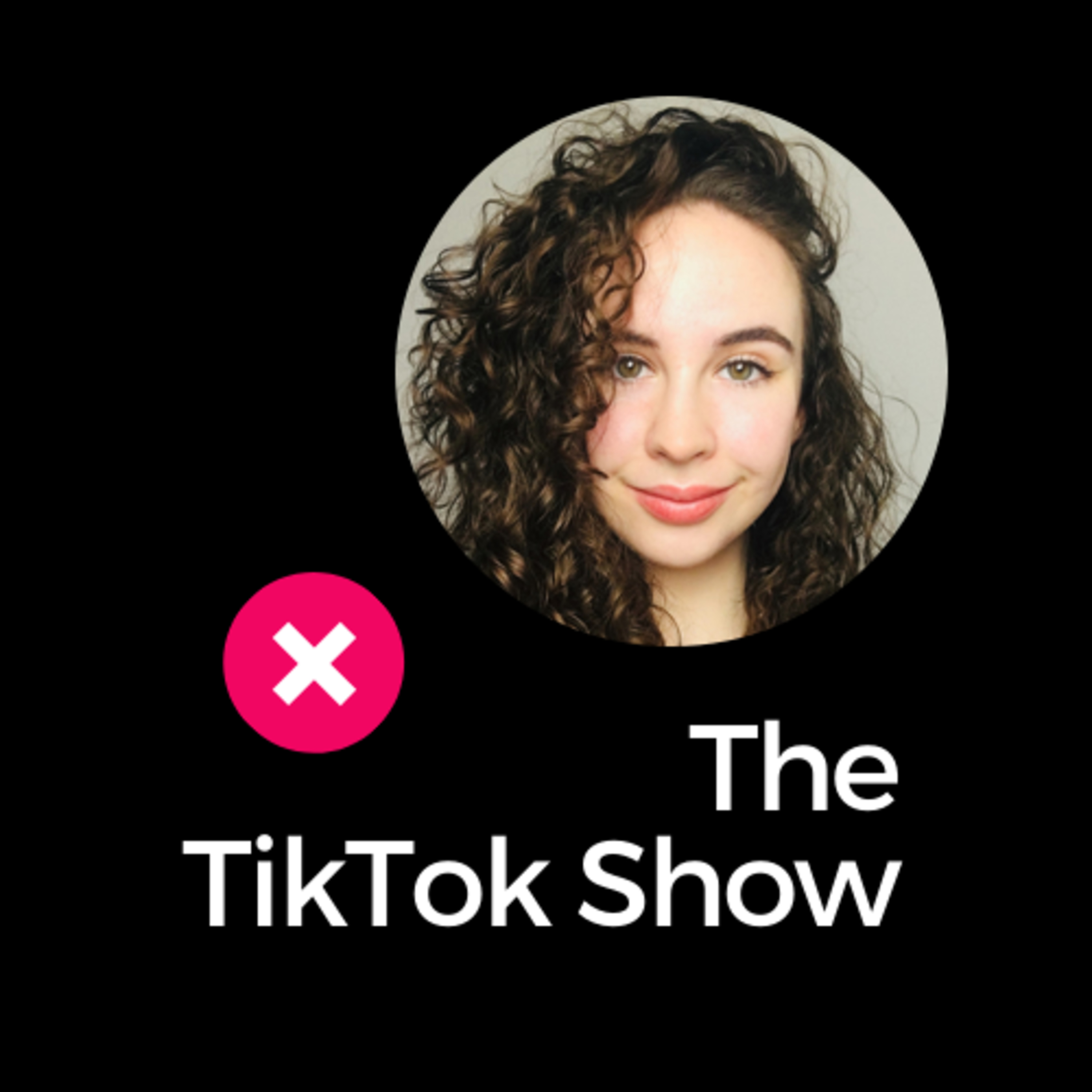 The TikTok Show