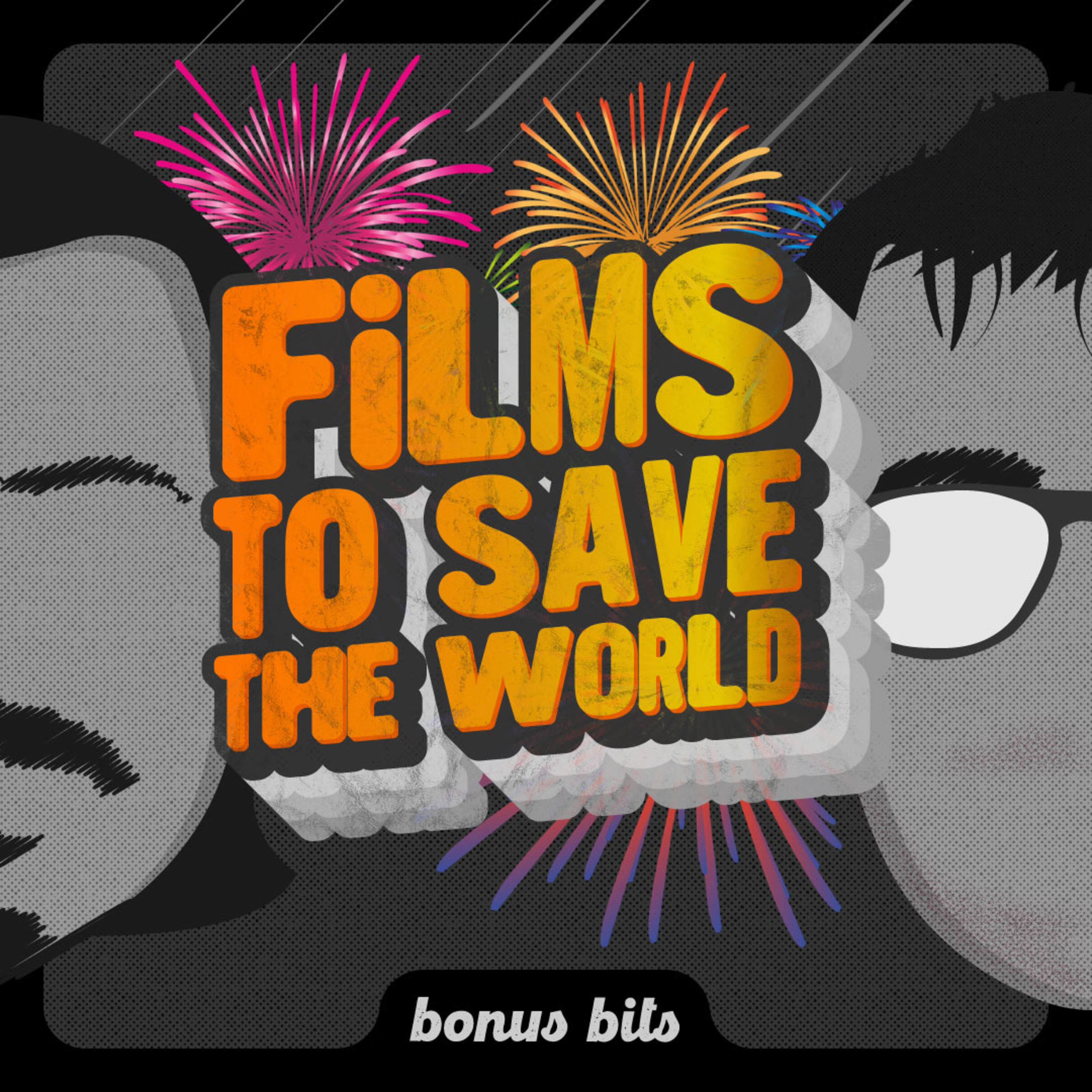 Films to Save the World