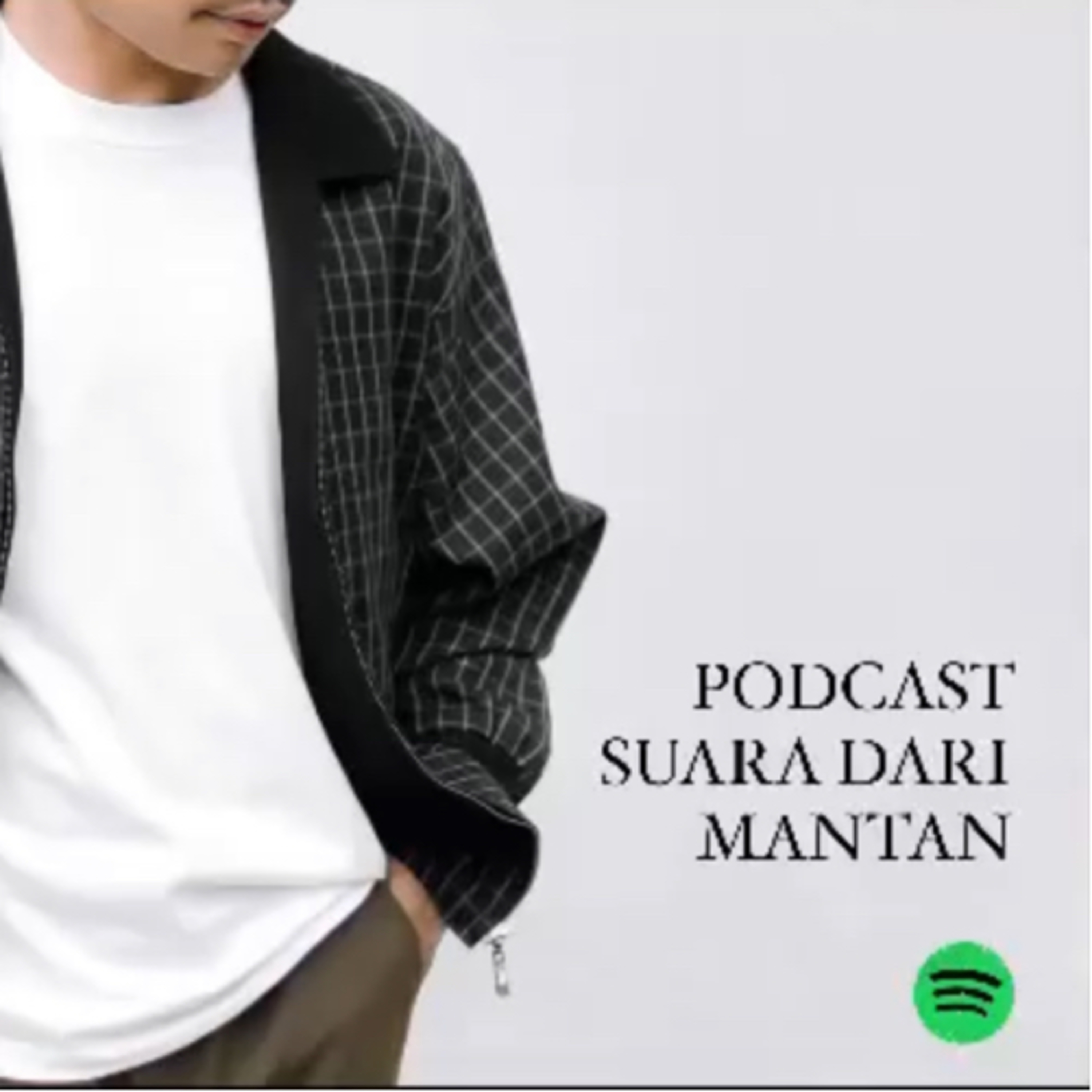 Podcast Suara Dari Mantan
