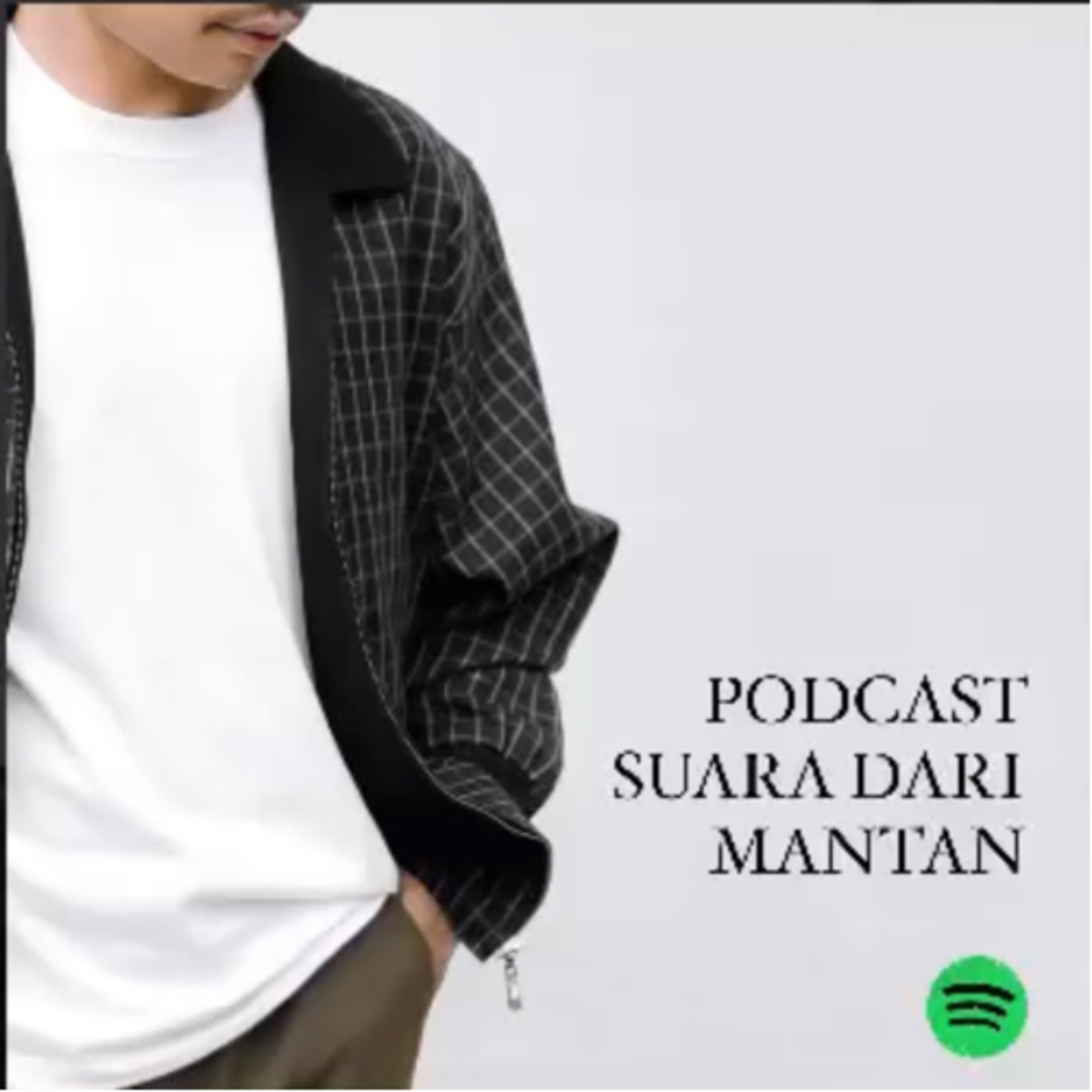 Podcast Suara Dari Mantan