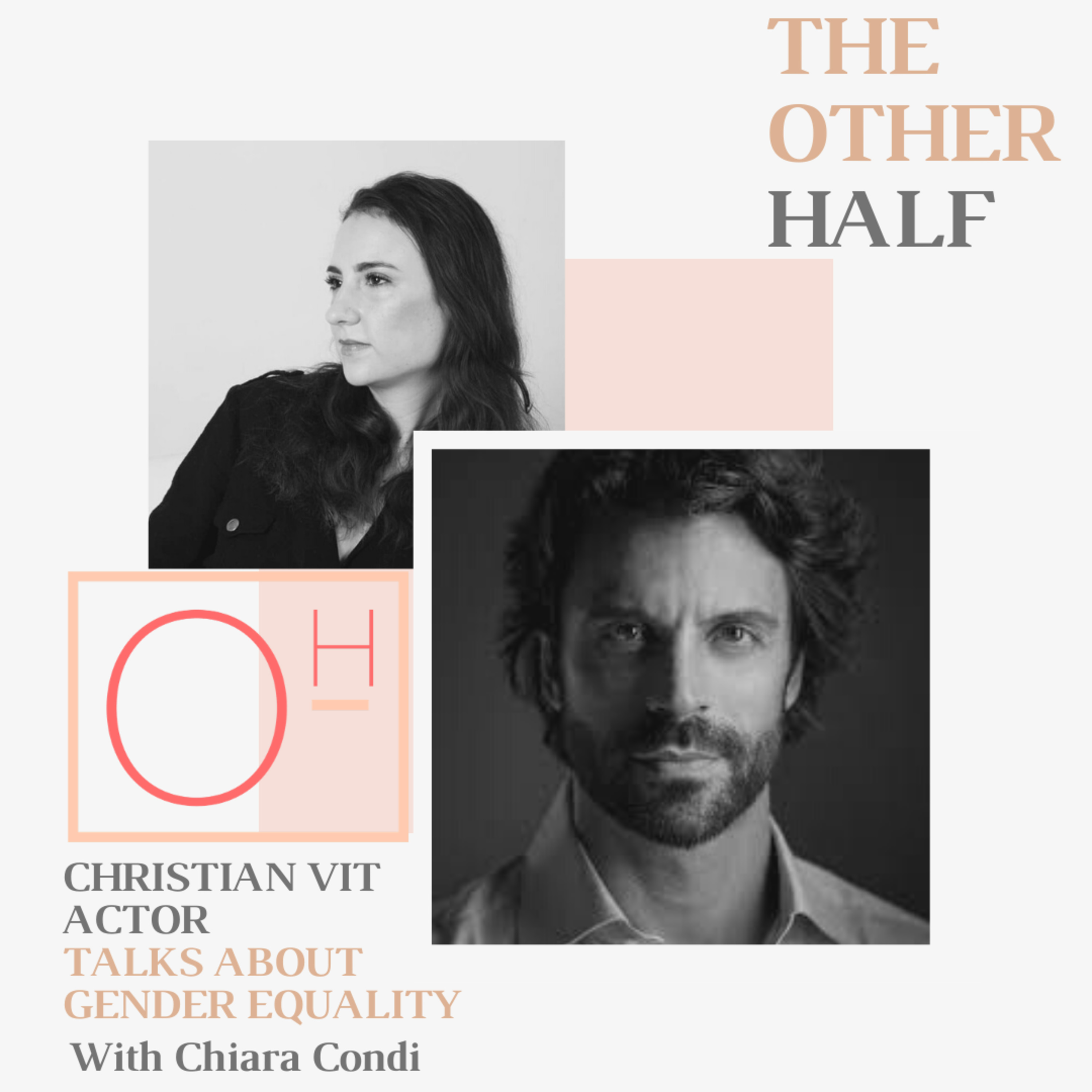 The Other Half : Conversations With Men on Gender Equality