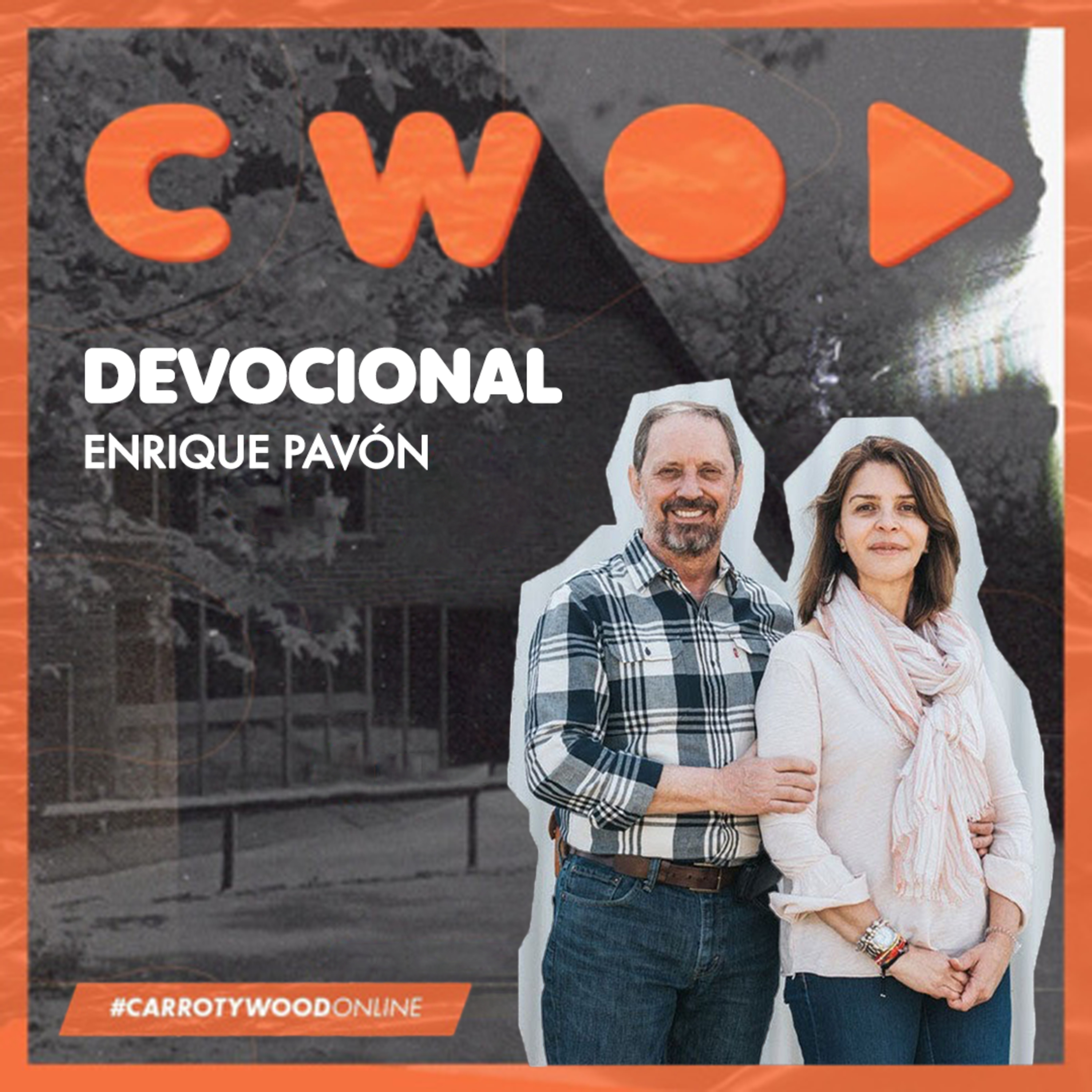 #CarrotyWoodOnline 🇪🇸 | Devocional - Enrique Pavón (Español)