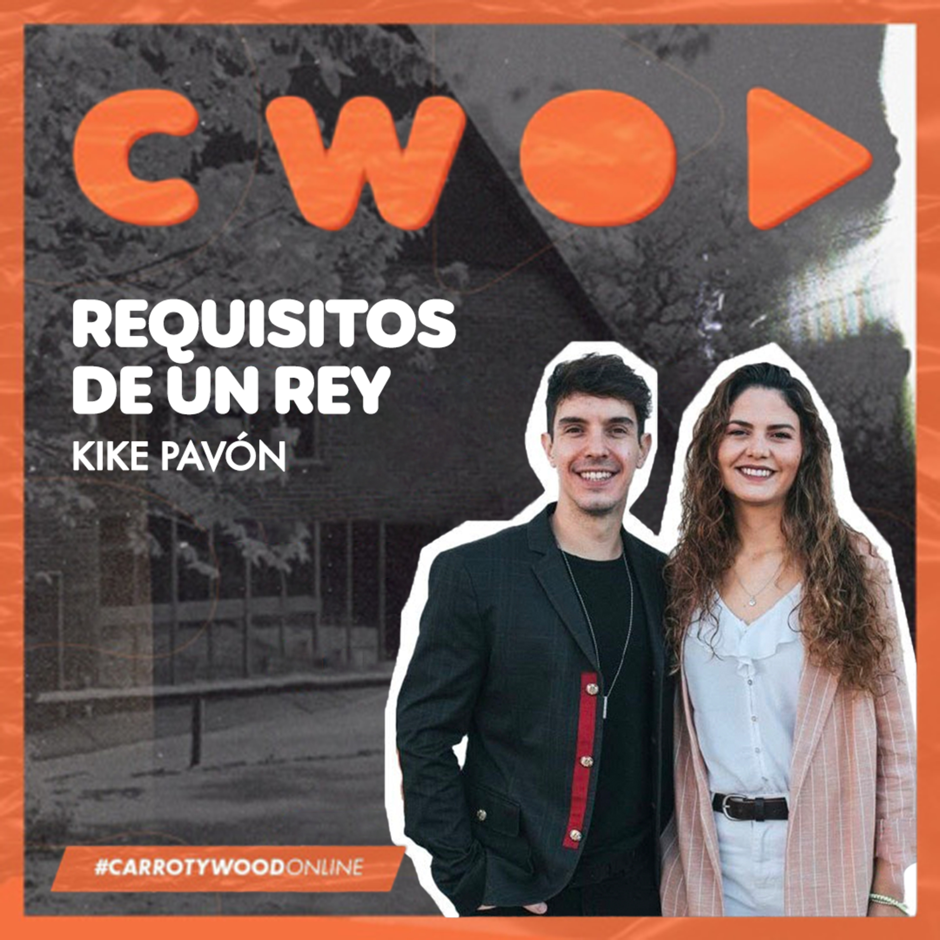 #CarrotyWoodOnline 🇪🇸 | Requisitos De Un Rey - Kike Pavón (Español)