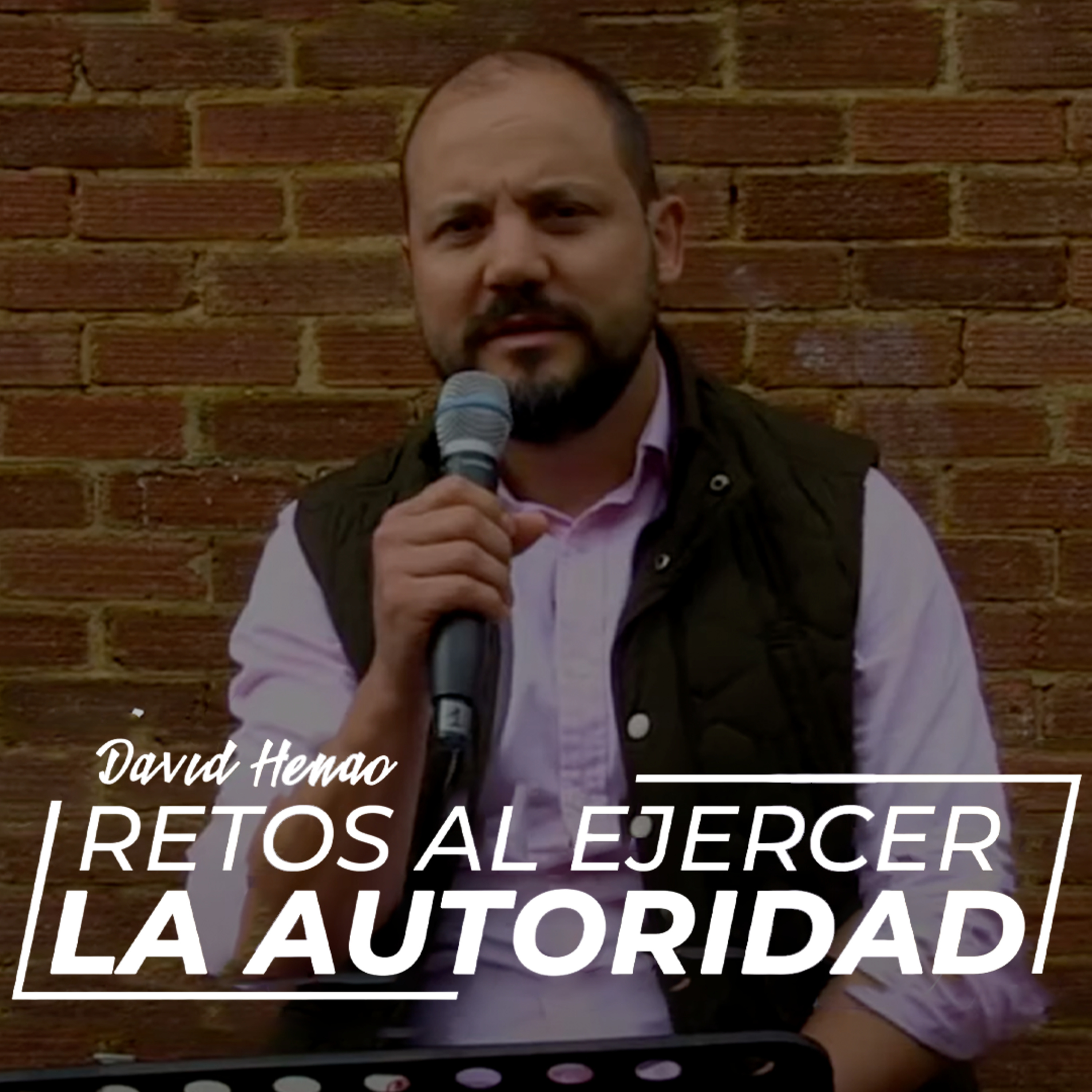 #205- 🇪🇸 Retos Al Ejercer La Autoridad | David Henao #CCILondonOnline episode artwork