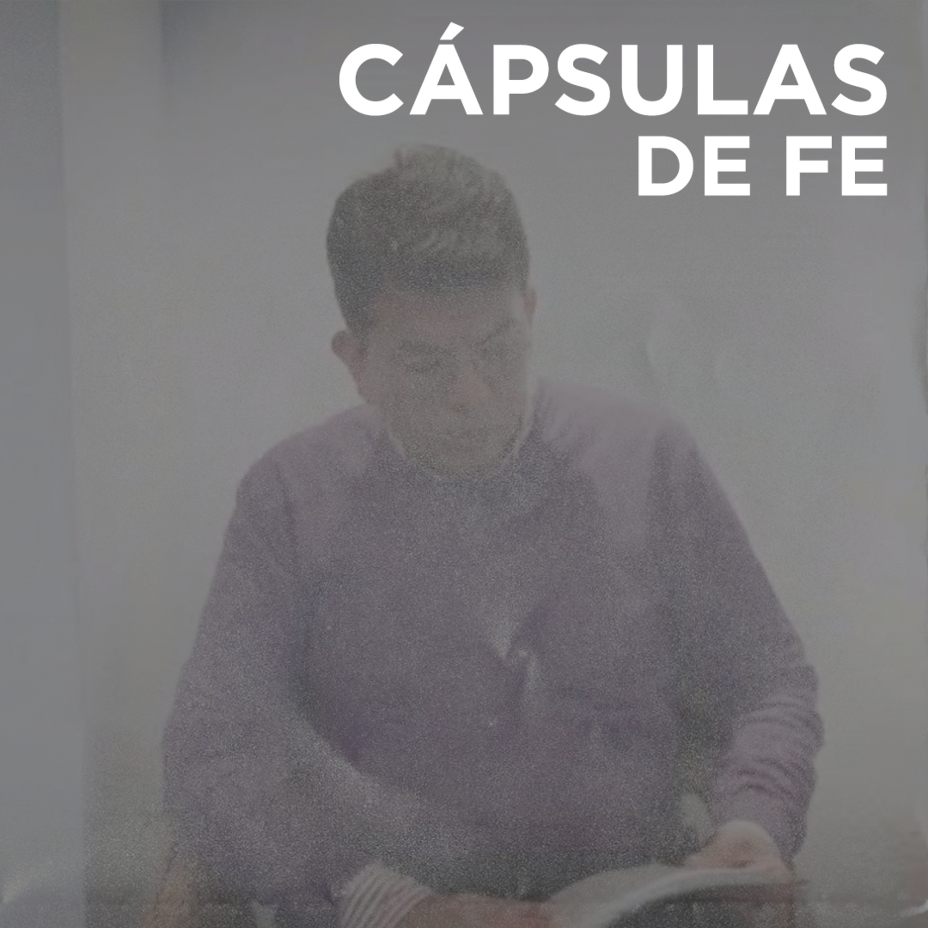 CÁPSULAS DE FE | Reparando El Altar De Dios - Harvy Fajardo episode artwork