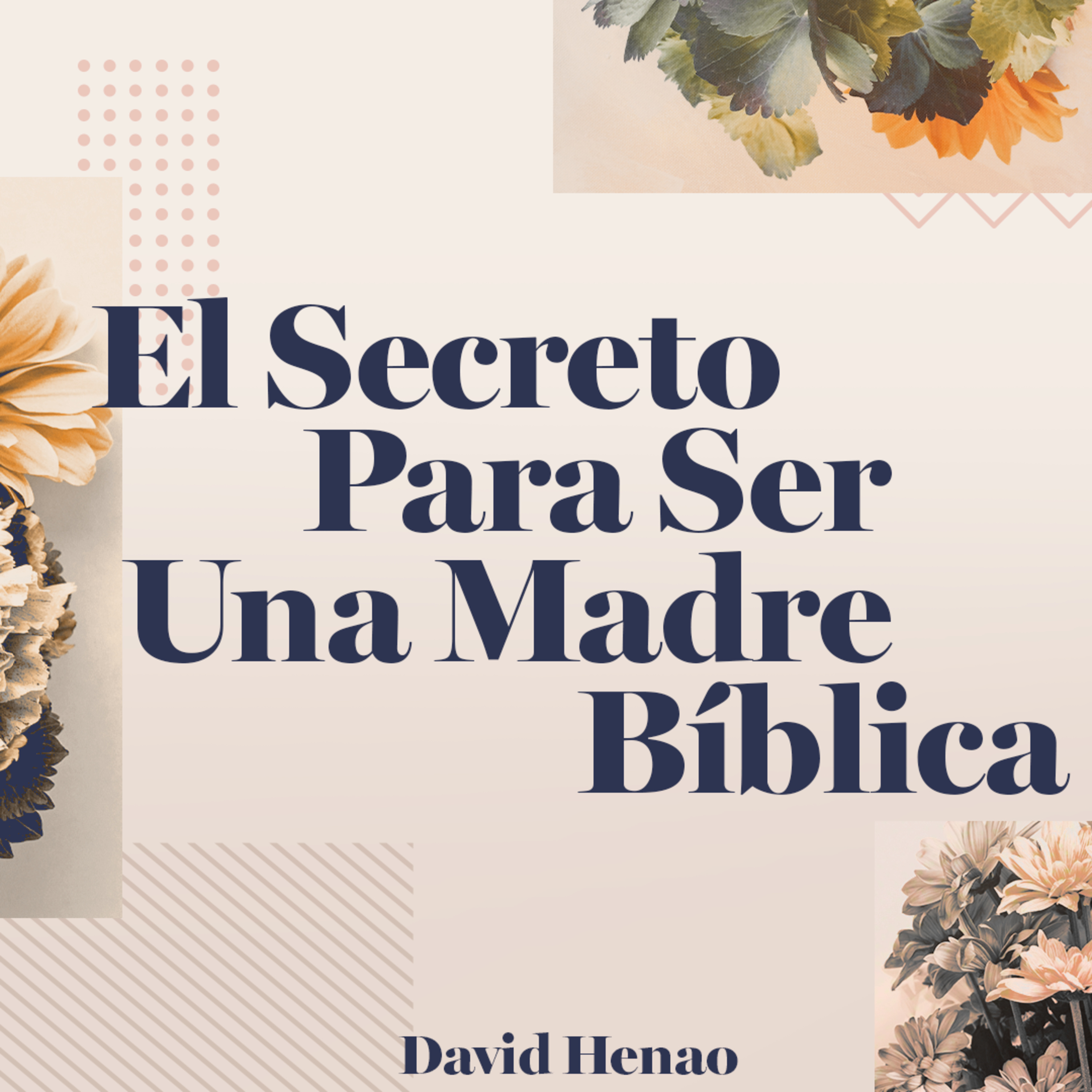 #344- 🇪🇸 El Secreto Para Ser Una Madre Bíblica | David Henao #CCILondon episode artwork